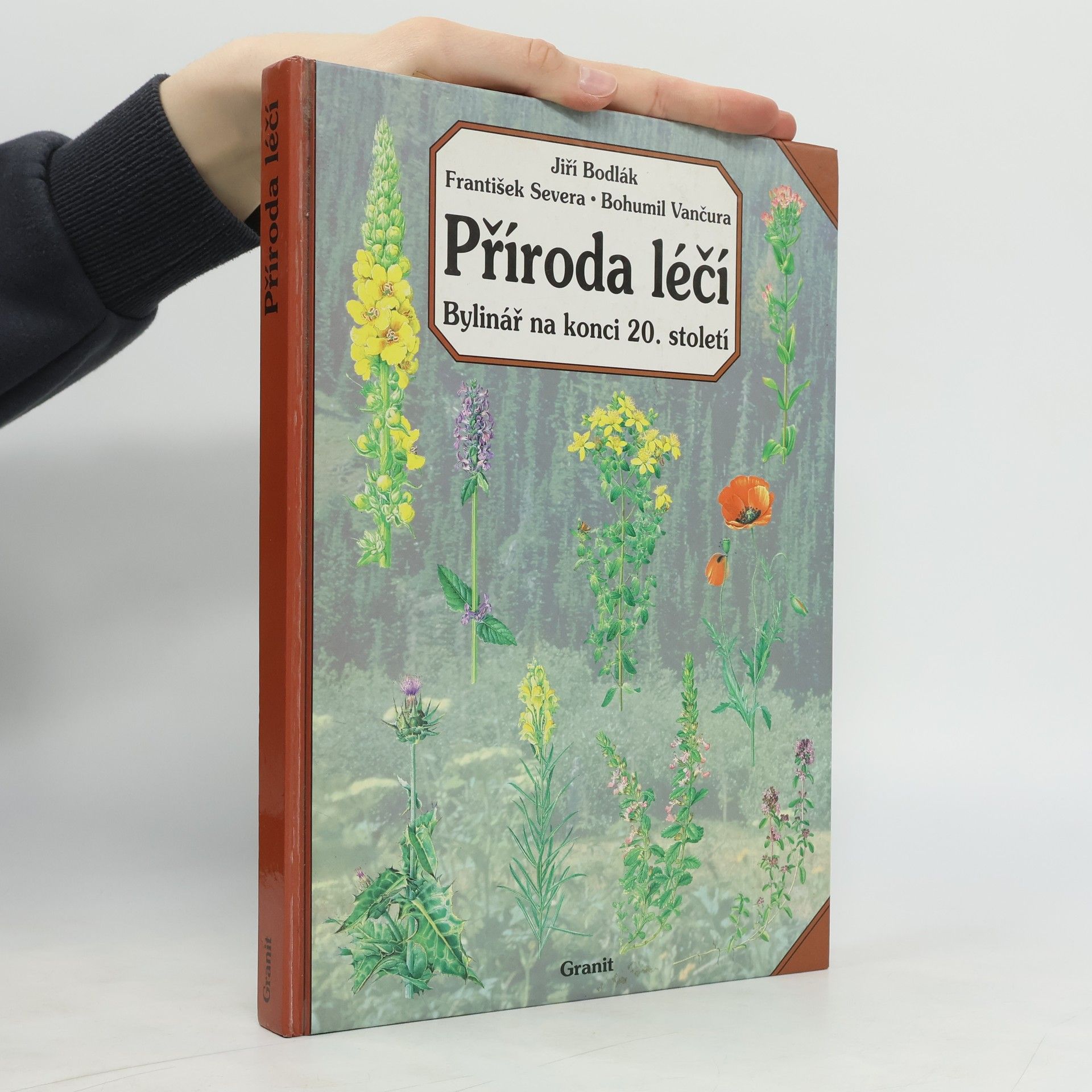 Jiří Bodlák Příroda léčí : bylinář na konci 20. století