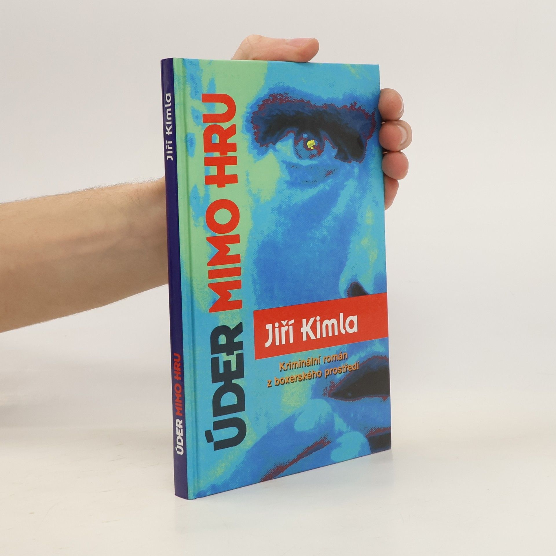 Jiří Kimla Úder mimo hru
