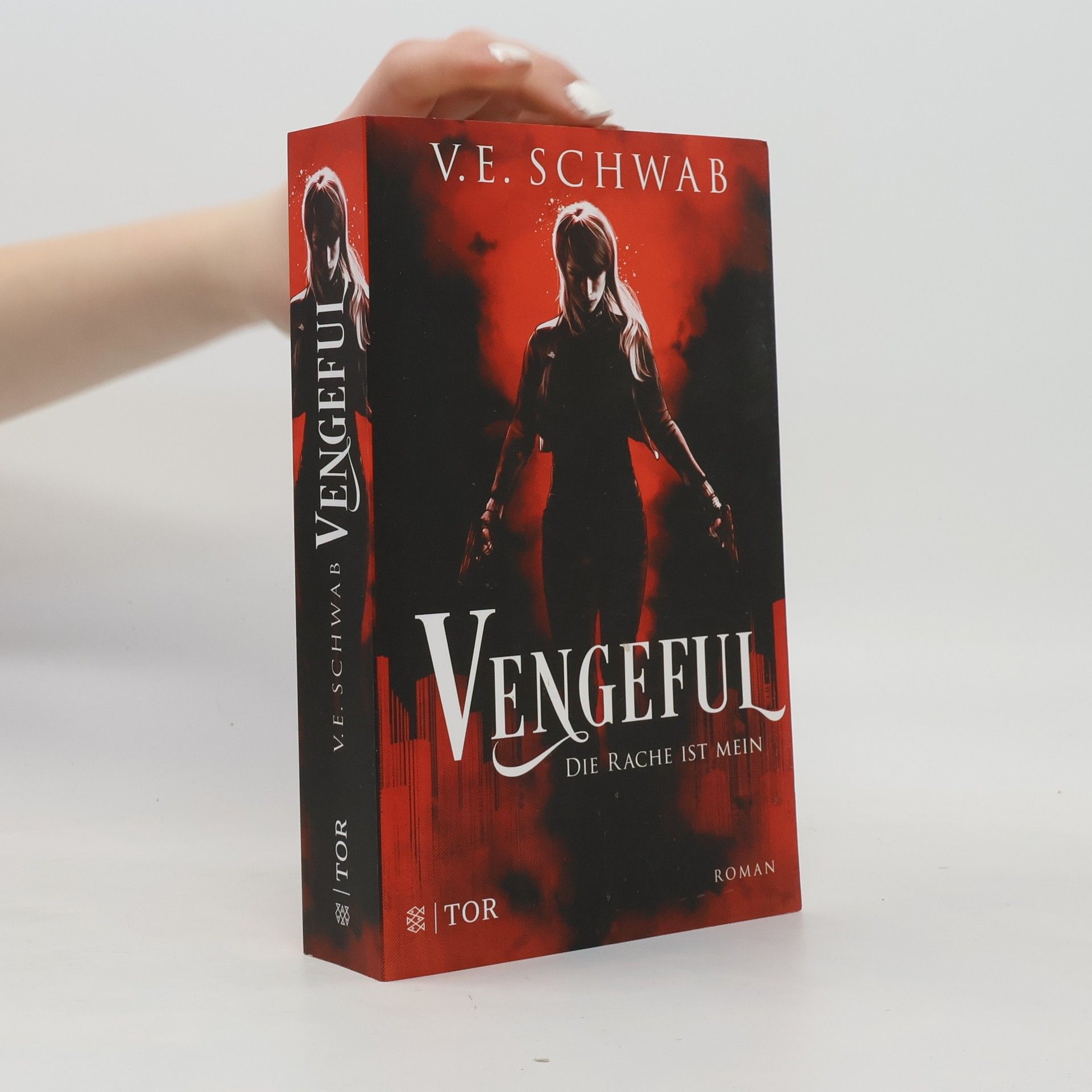 V. E. Schwab Vengeful - Die Rache ist mein