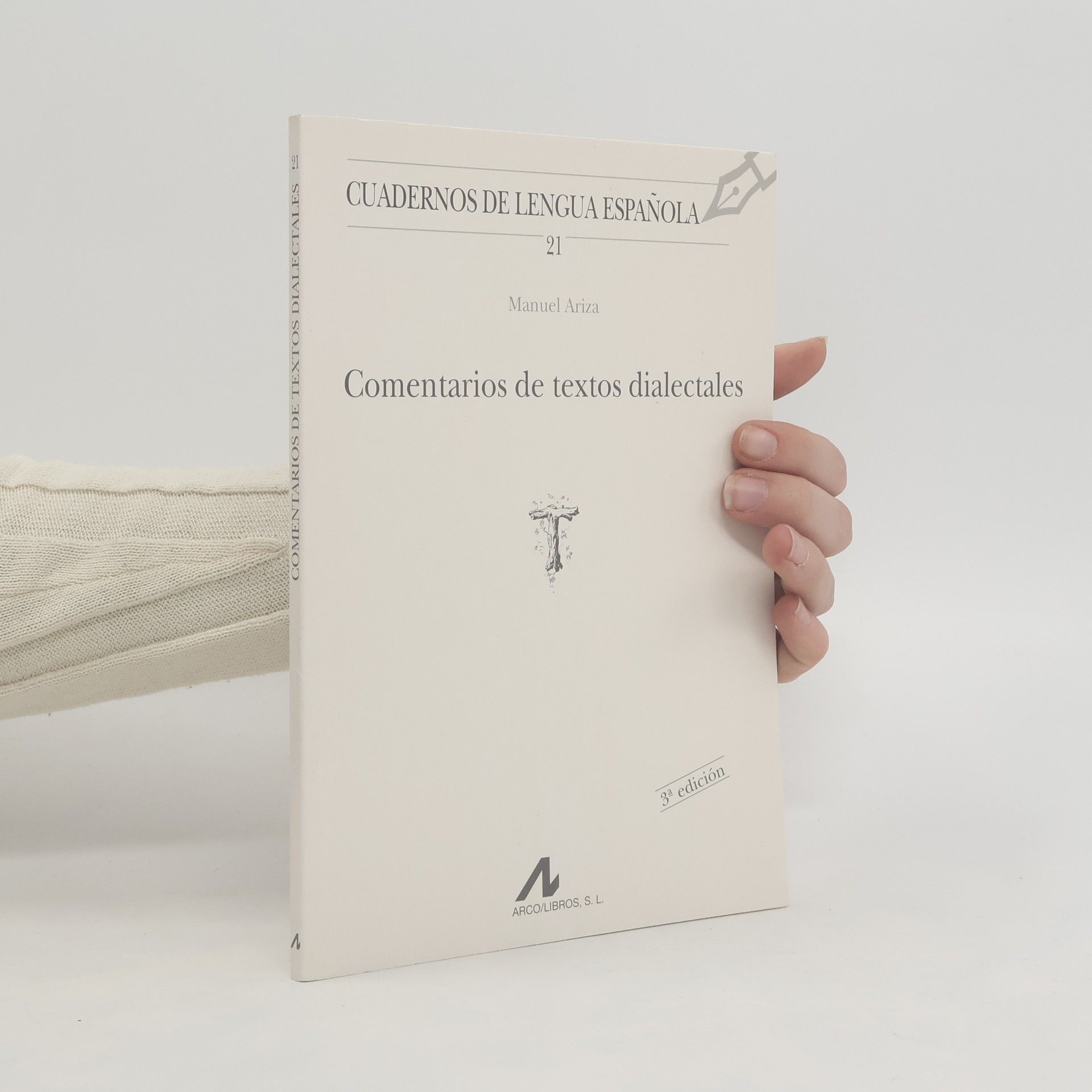 Manuel Ariza Comentarios de textos dialectales