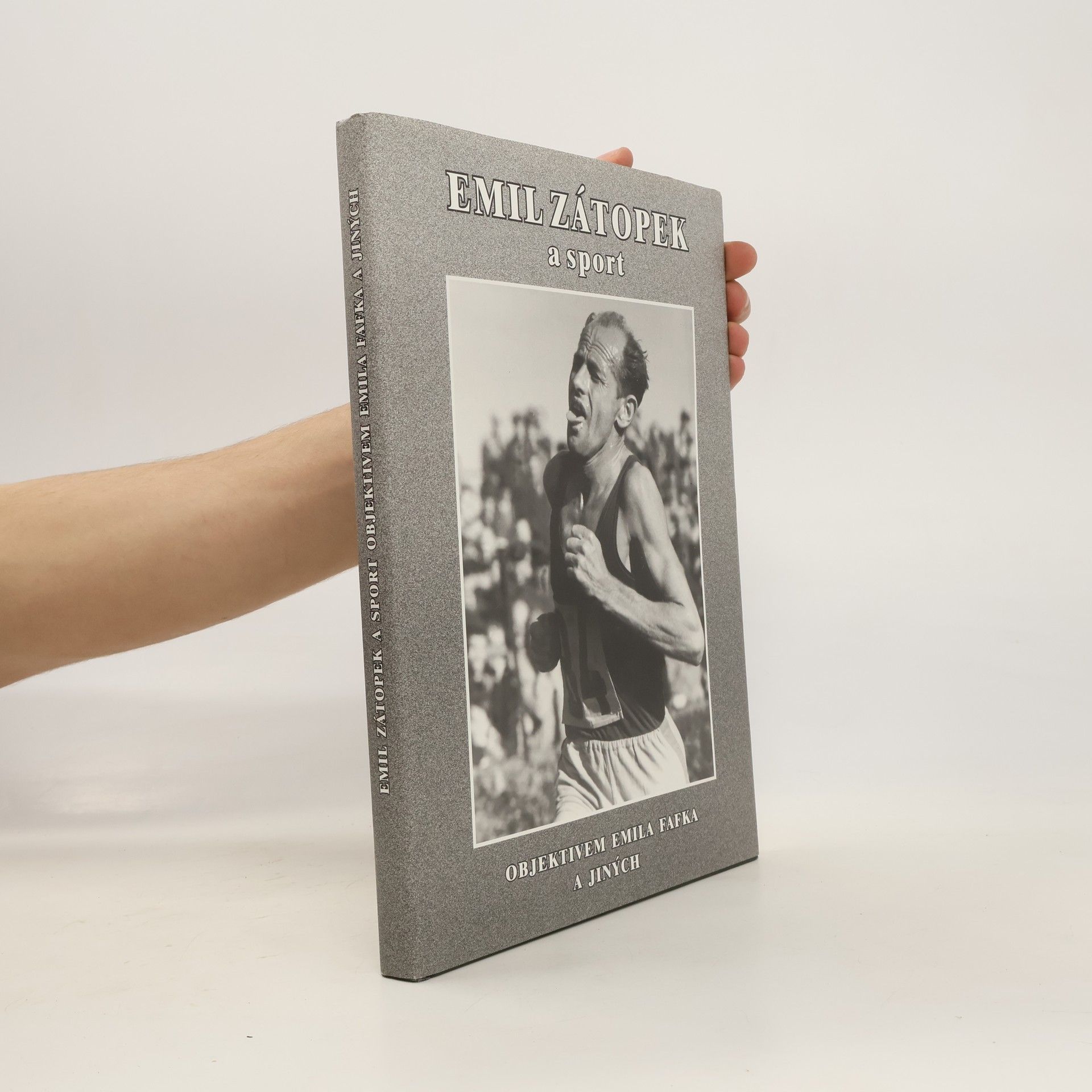 Marie ŠusterováFafková Emil Zátopek a sport objektivem Emila Fafka a jiných