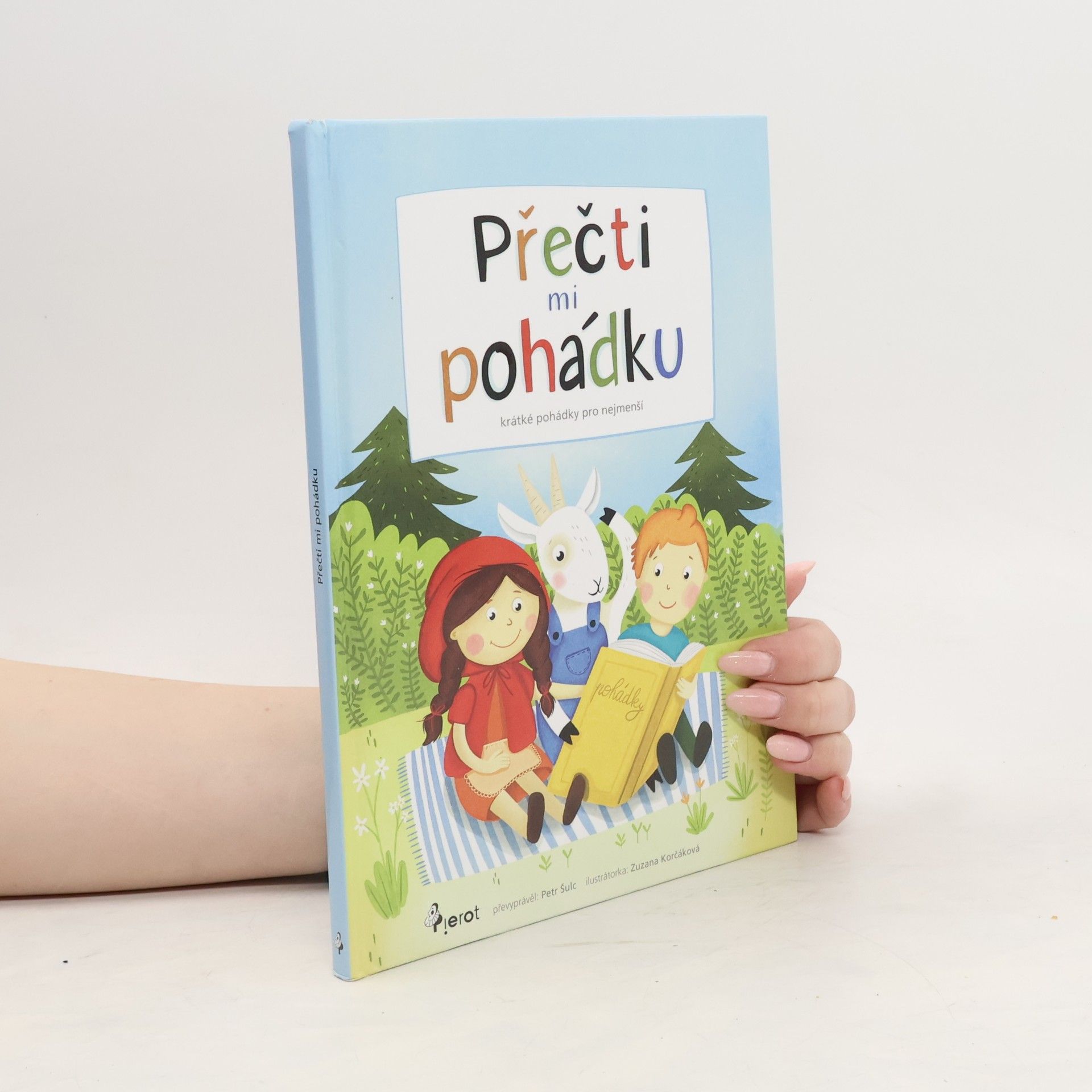 Peter S. Milan Přečti mi pohádku : krátké pohádky pro nejmenší