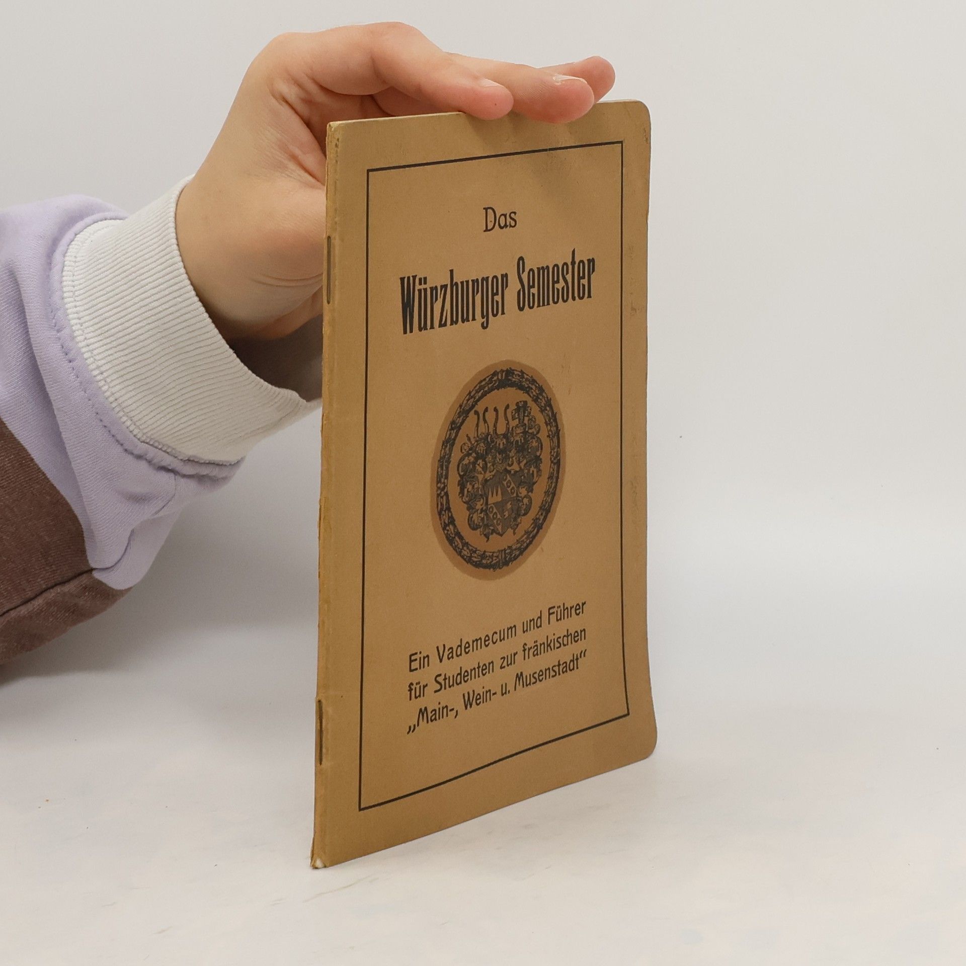 Autorenkollektiv Das Würzburger Semester