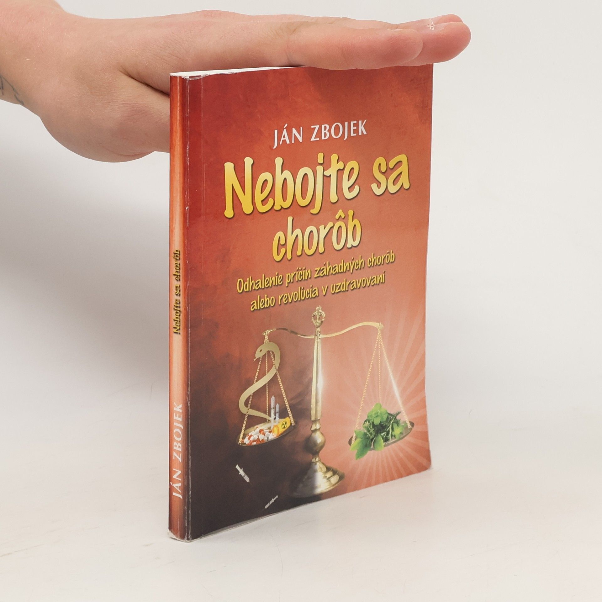 Ján Zbojek Nebojte sa chorôb