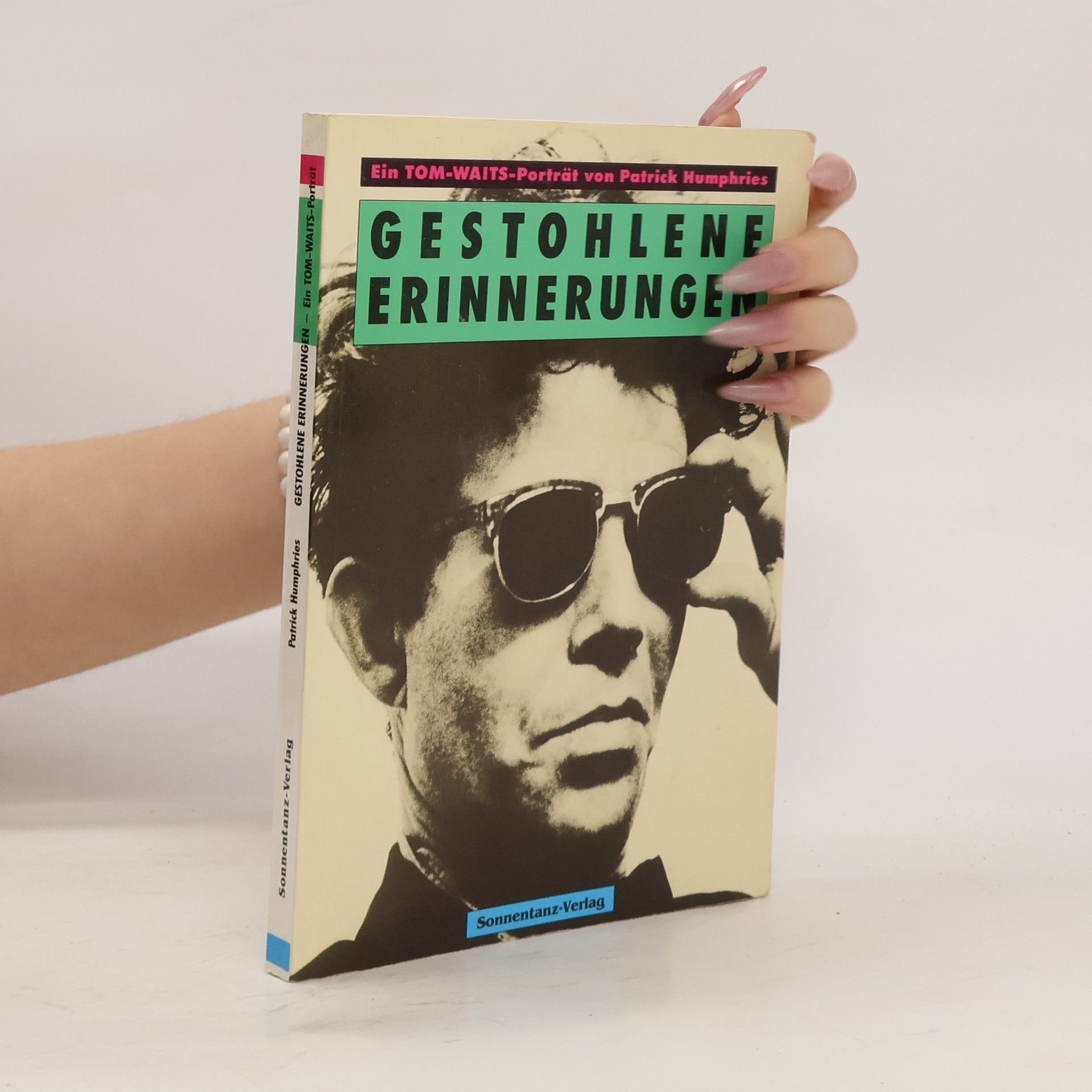 Patrick Humphries Gestohlene Erinnerungen