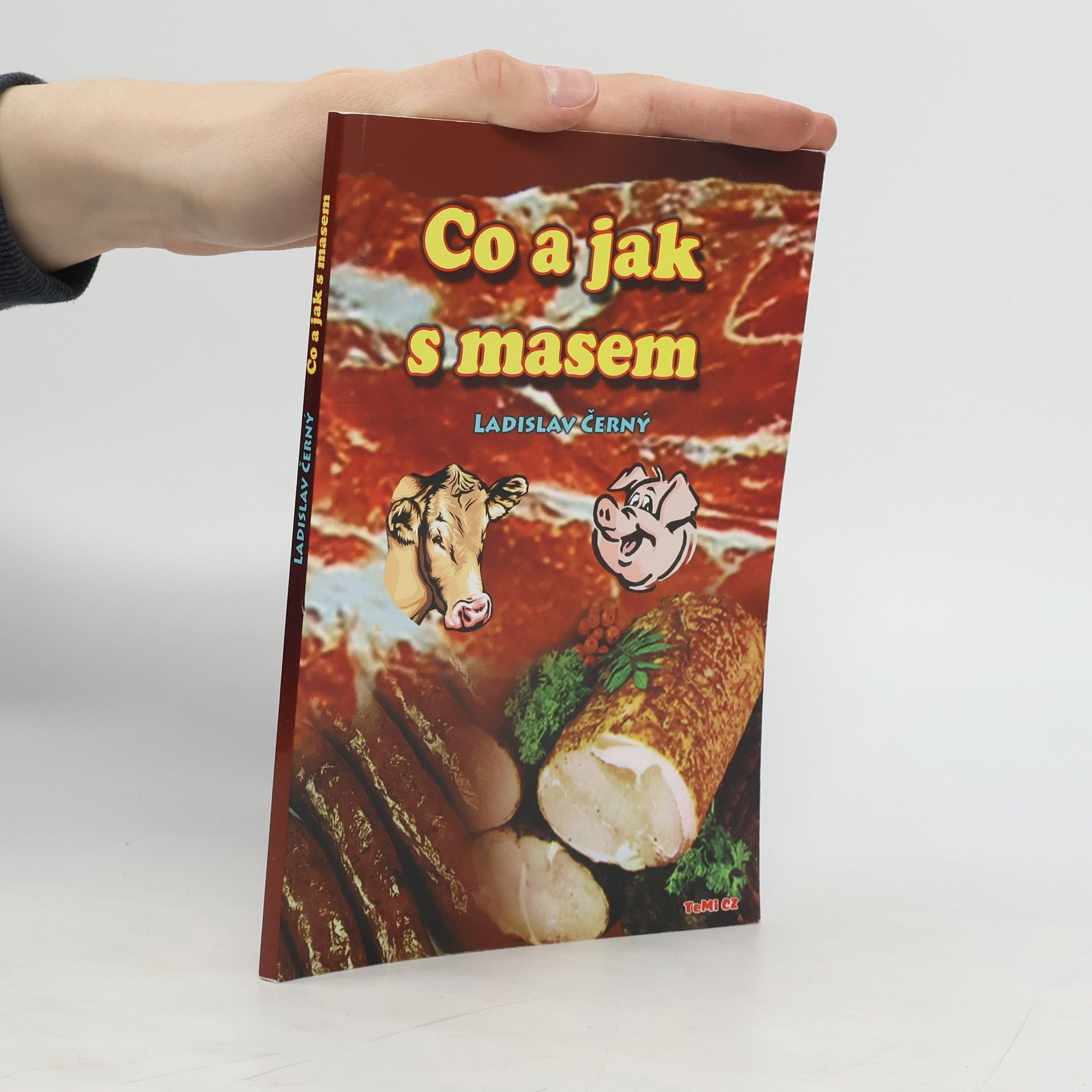 Ladislav Černý Co a jak s masem