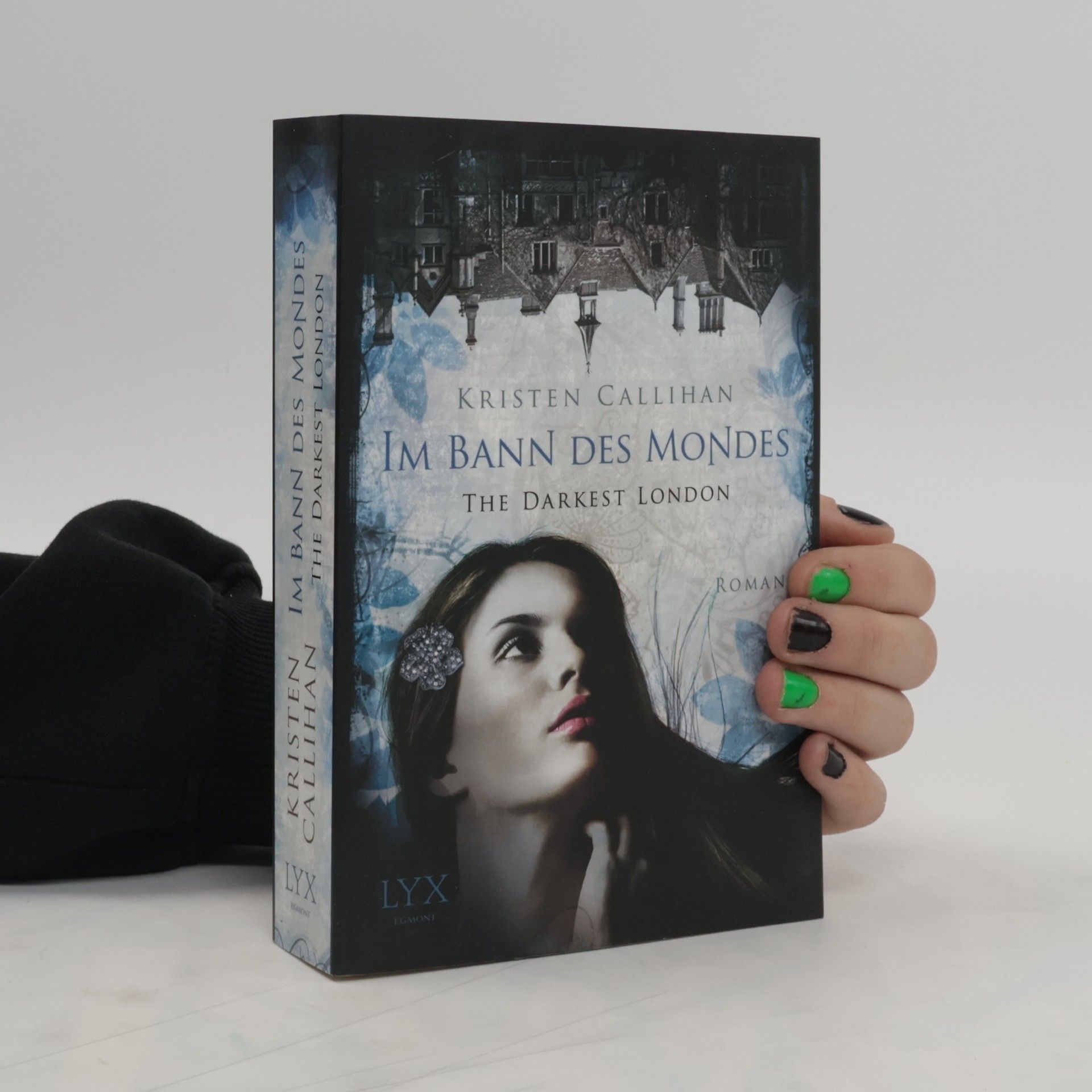 Kristen Callihan The Darkest London - Im Bann des Mondes