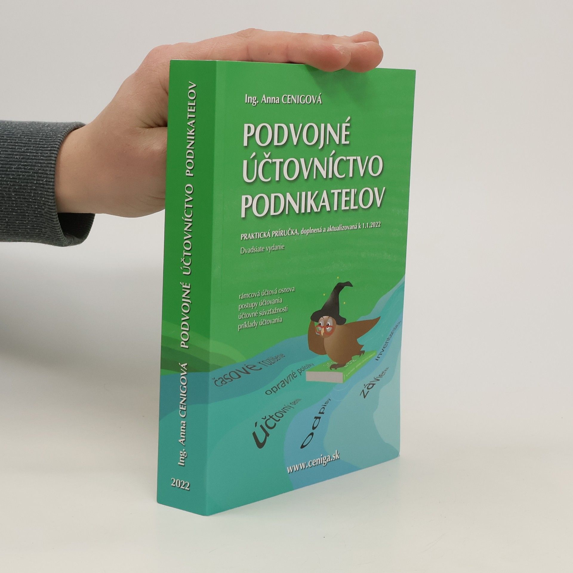Anna Cenigová Podvojné účtovníctvo podnikateľov 2022