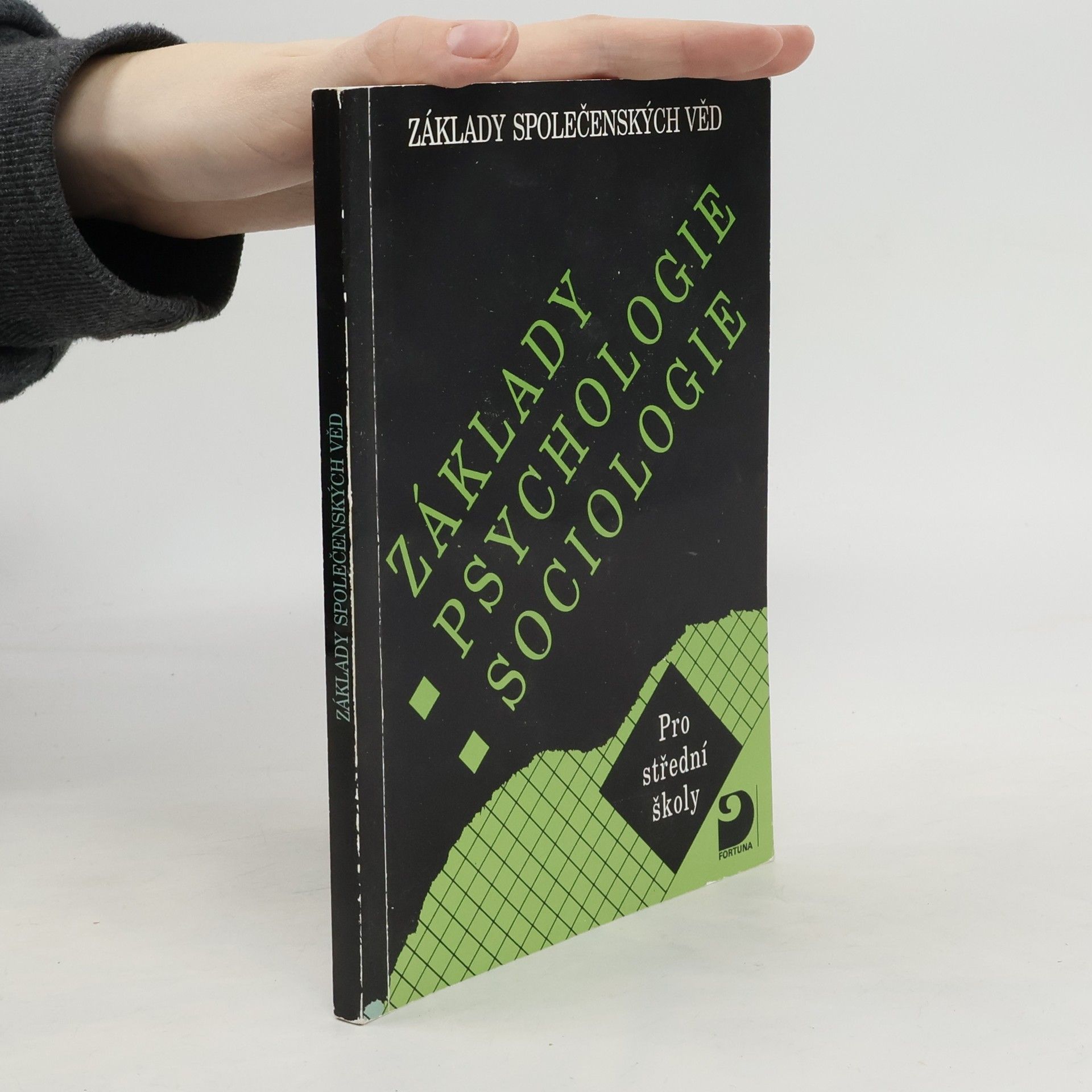 Ilona Gillernová Základy psychologie, sociologie. Základy společenských věd