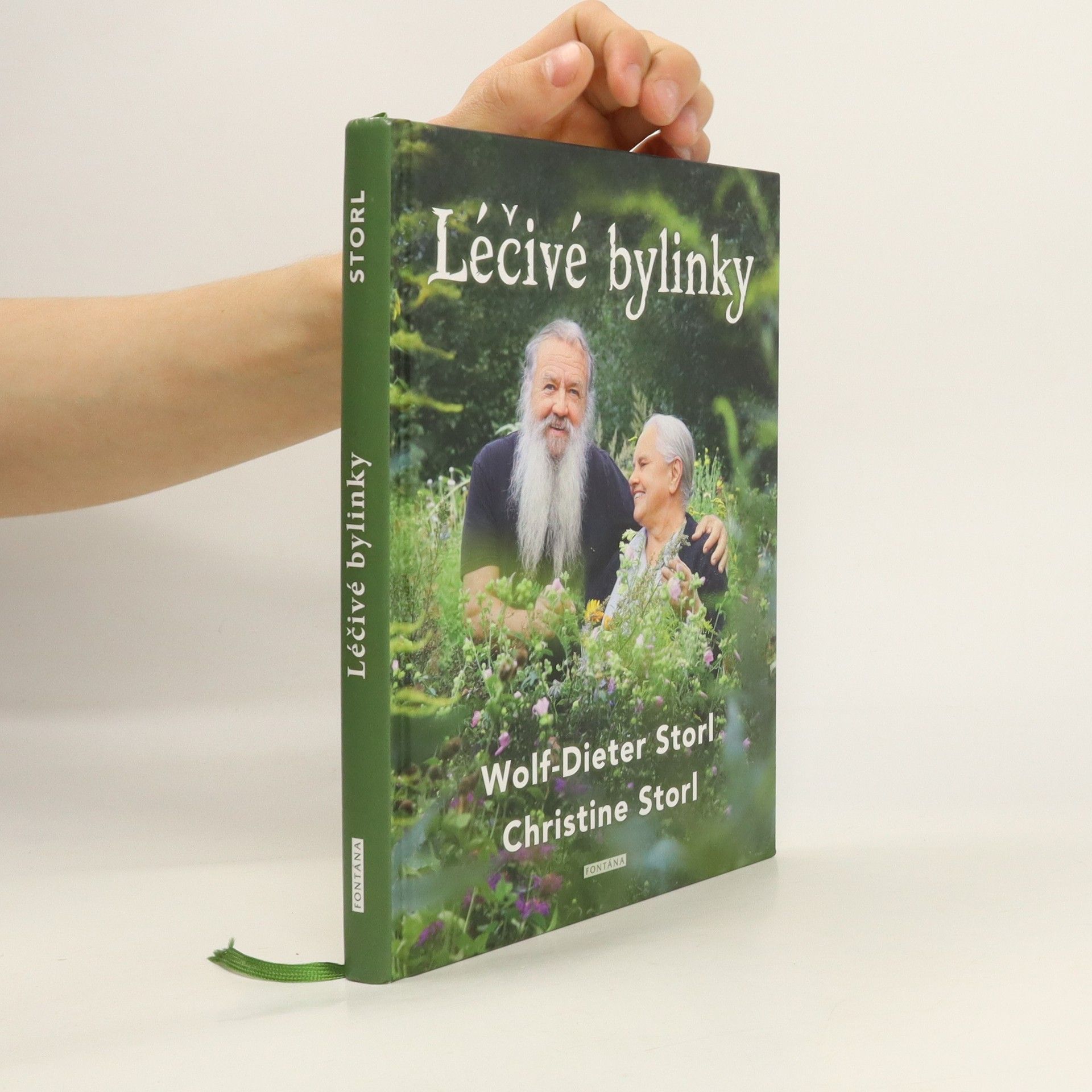 Wolf Dieter Storl Léčivé bylinky: Léčitelství rodiny Storlovy