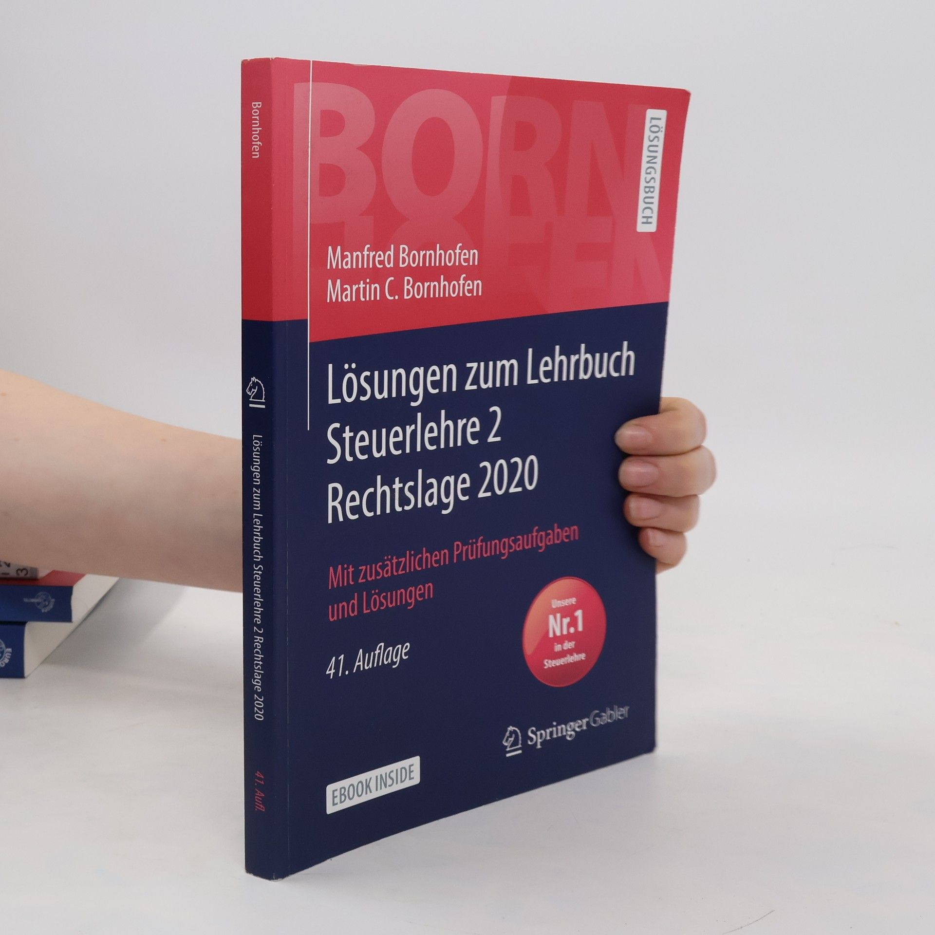 Manfred Bornhofen Lösungen zum Lehrbuch Steuerlehre 2 Rechtslage 2020