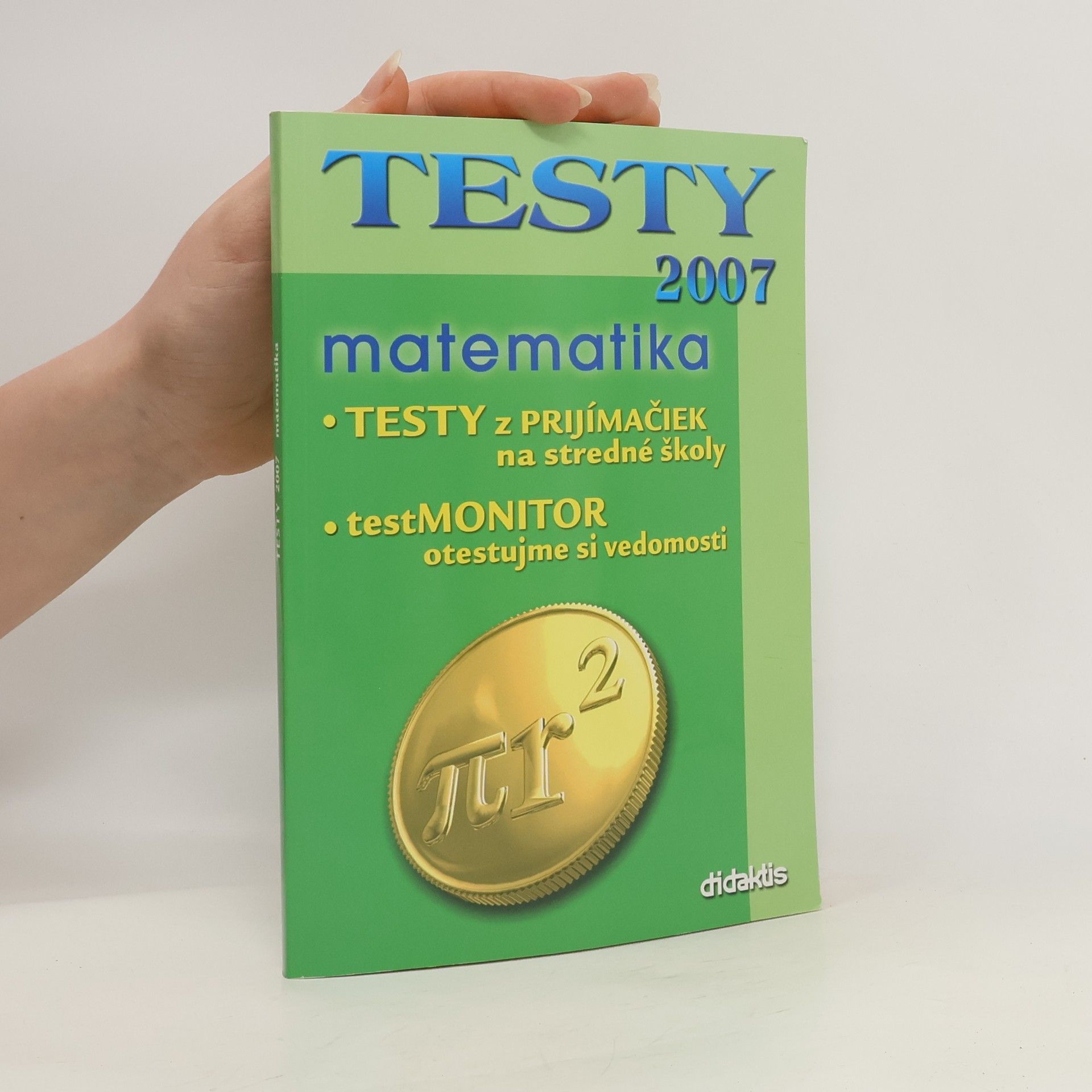 Autorenkollektiv Testy 2007. Matematika