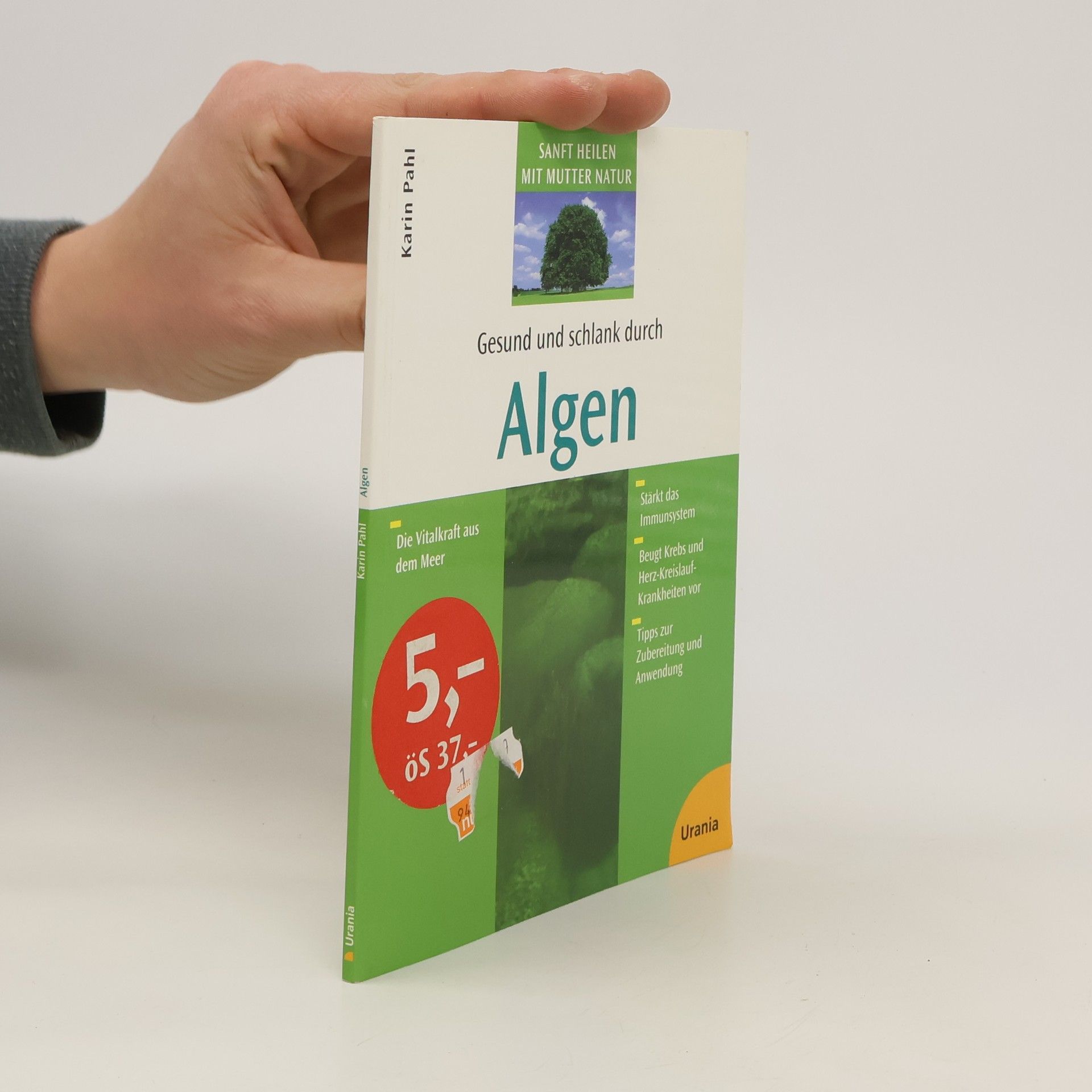 Karin Pahl Gesund und schlank durch Algen