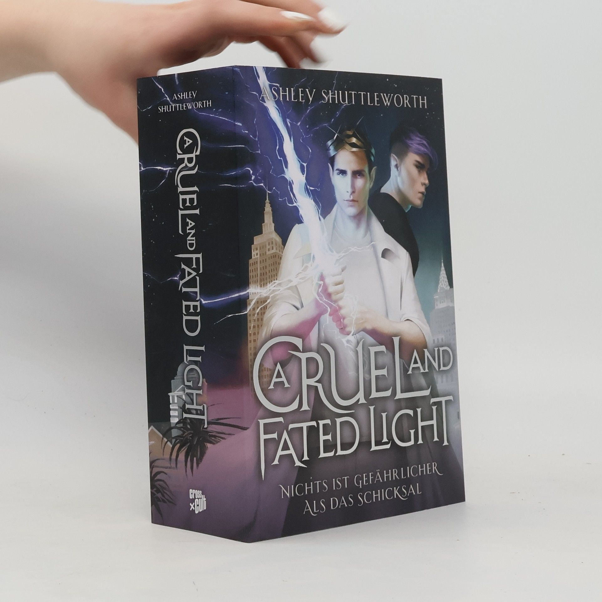 Ashley Shuttleworth Hollow Star Saga 2. A Cruel and Fated Light