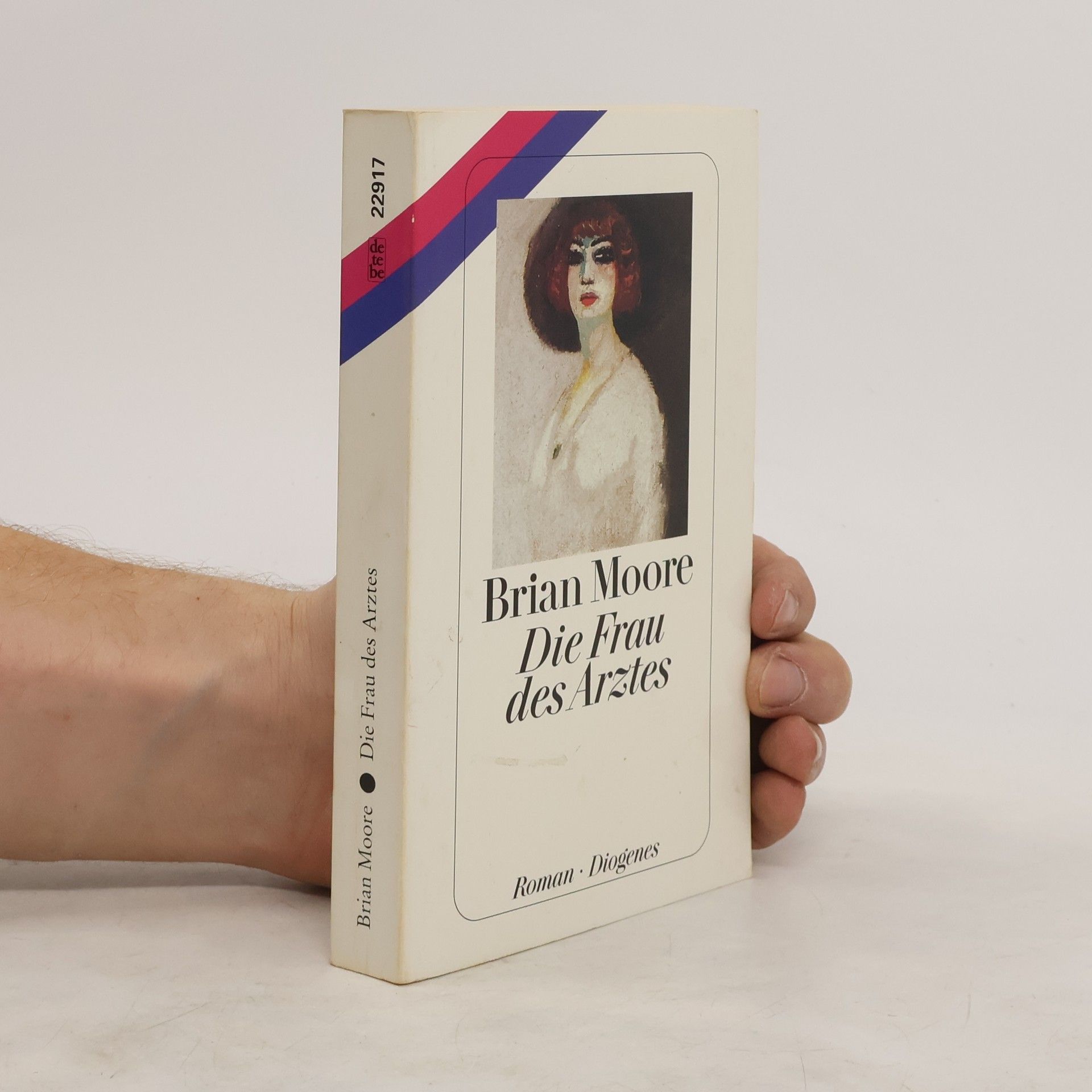 Brian Moore Die Frau des Arztes
