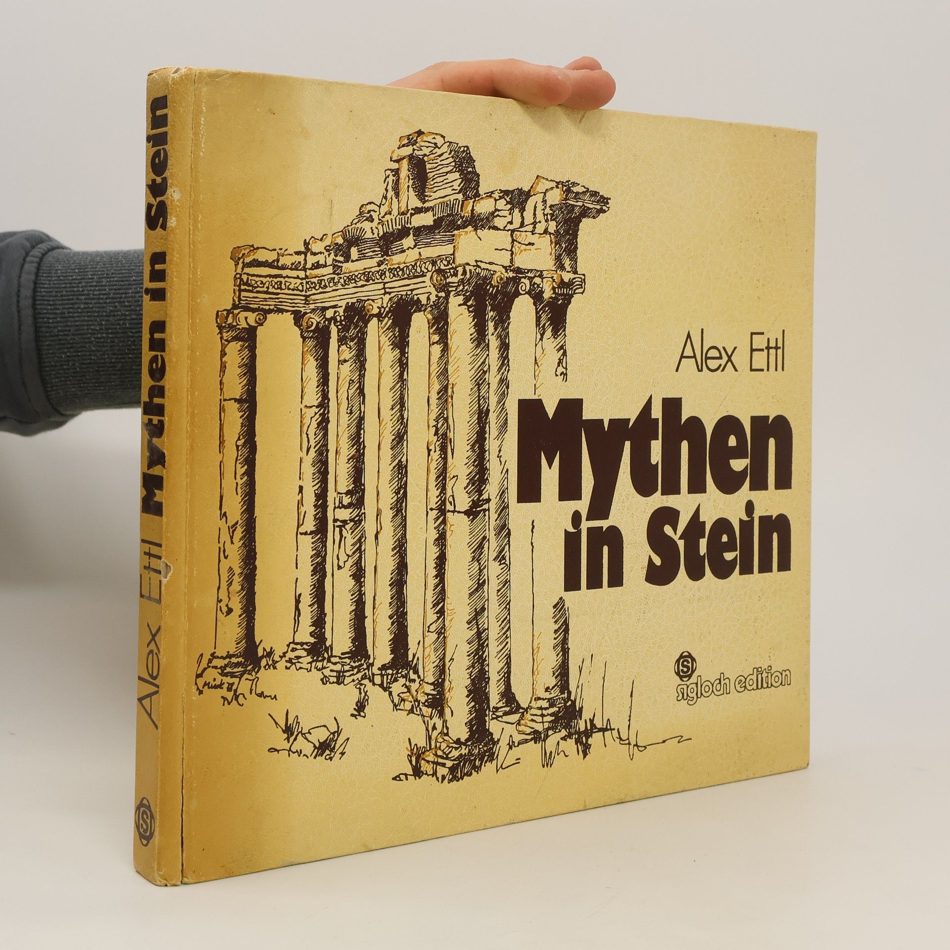 Alex Ettl Mythen in Stein