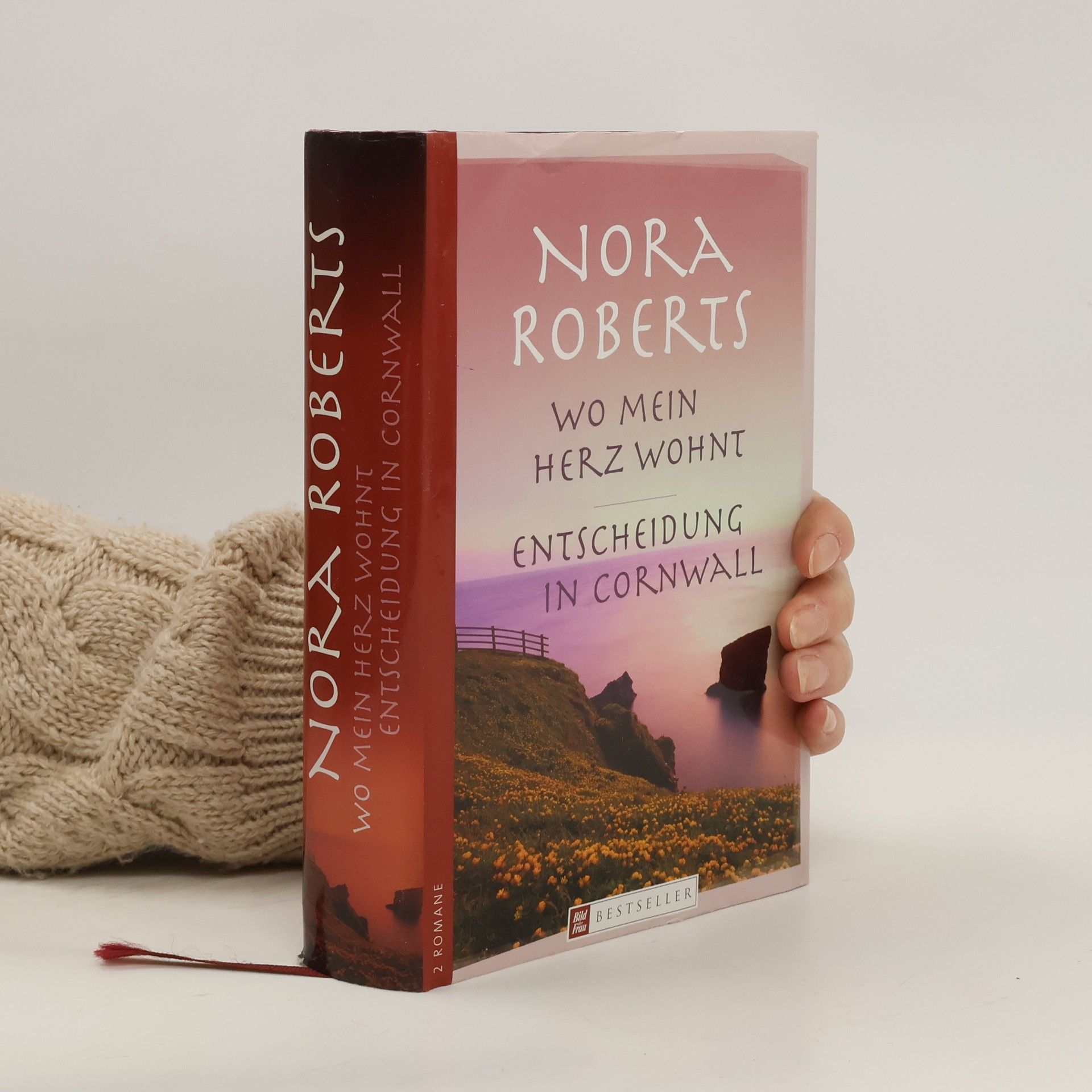 Nora Roberts Wo mein Herz wohnt. Entscheidung in Cornwall