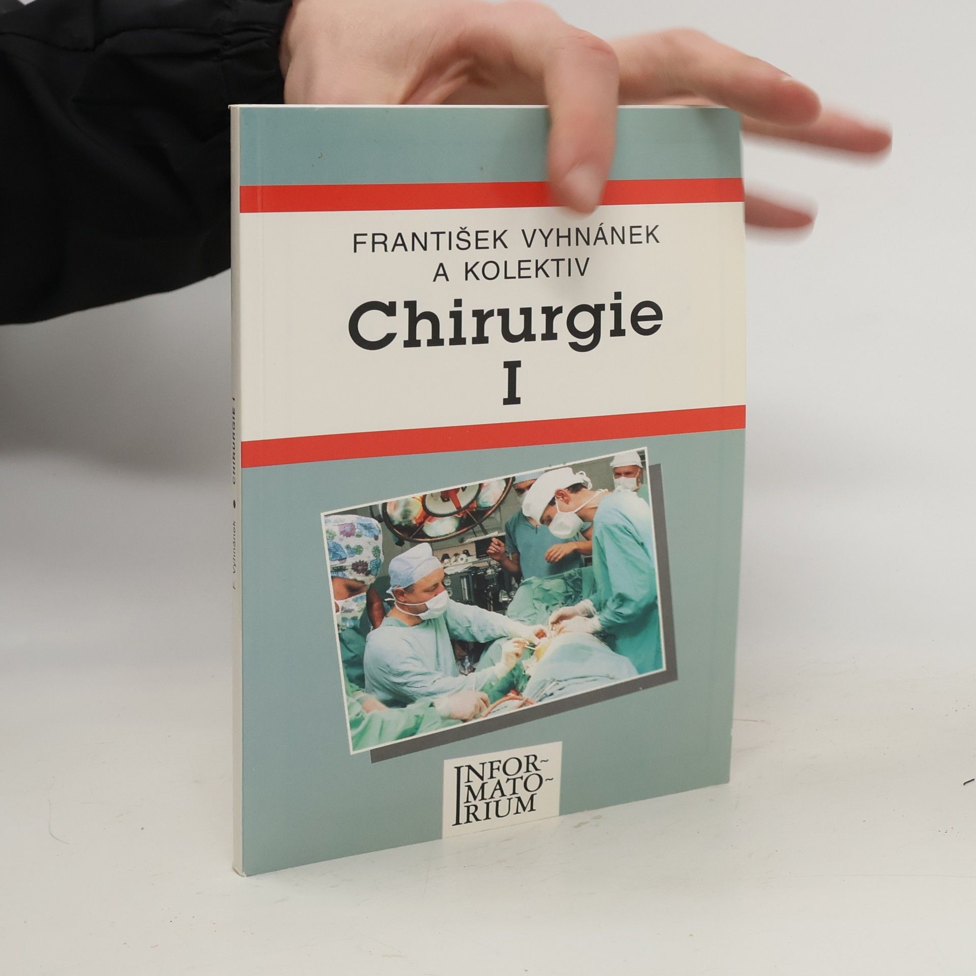 František Vyhnánek Chirurgie I