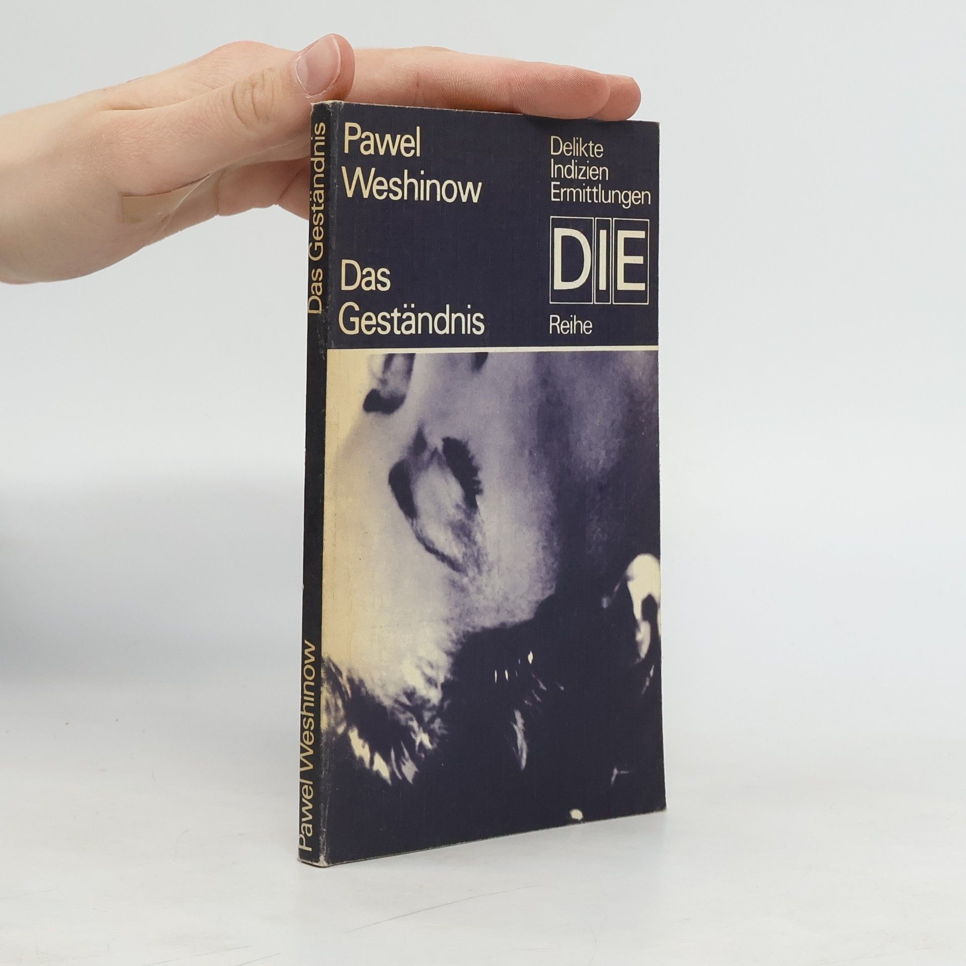 Pawel Weshinow Das Geständnis
