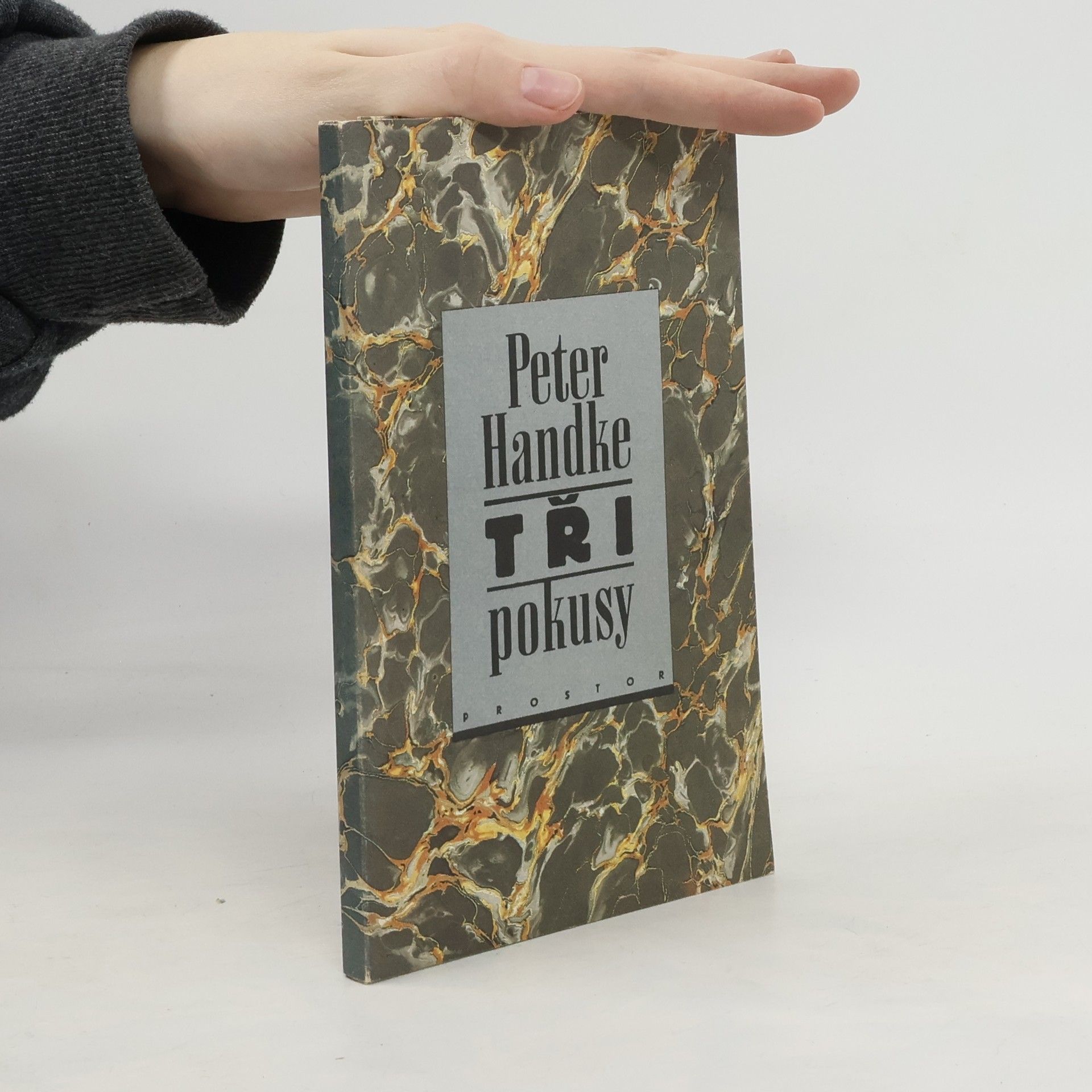Peter Handke Tři pokusy