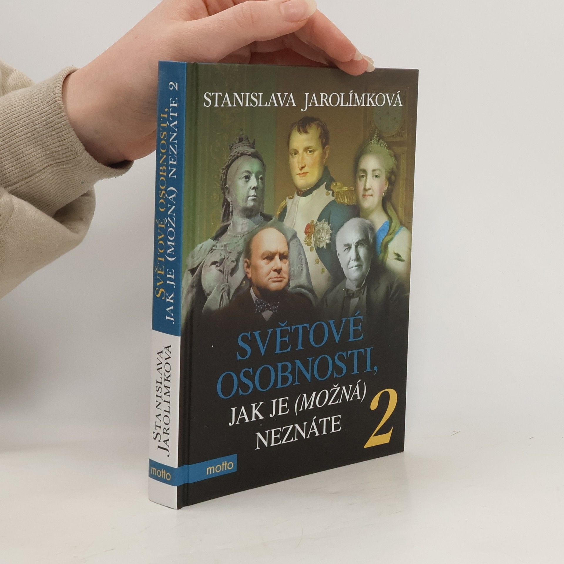 Jarolímková Stanislava Světové osobnosti, jak je (možná) neznáte 2
