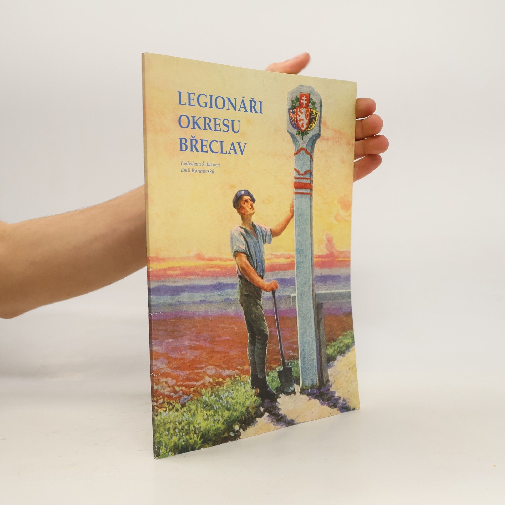 Emil Kordiovský Legionáři okresu Břeclav