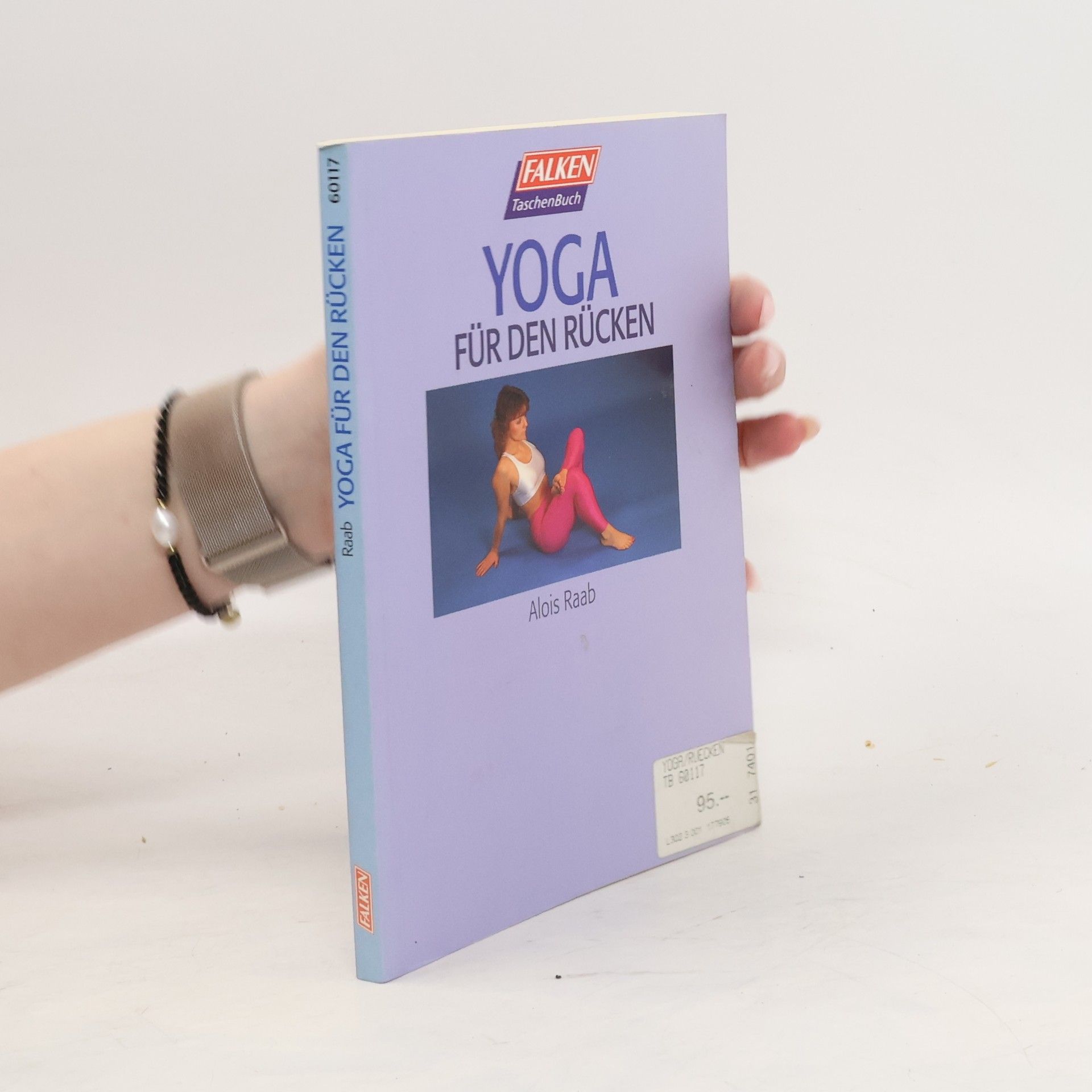 Alois Raab Mit Yoga gegen Rückenschmerzen