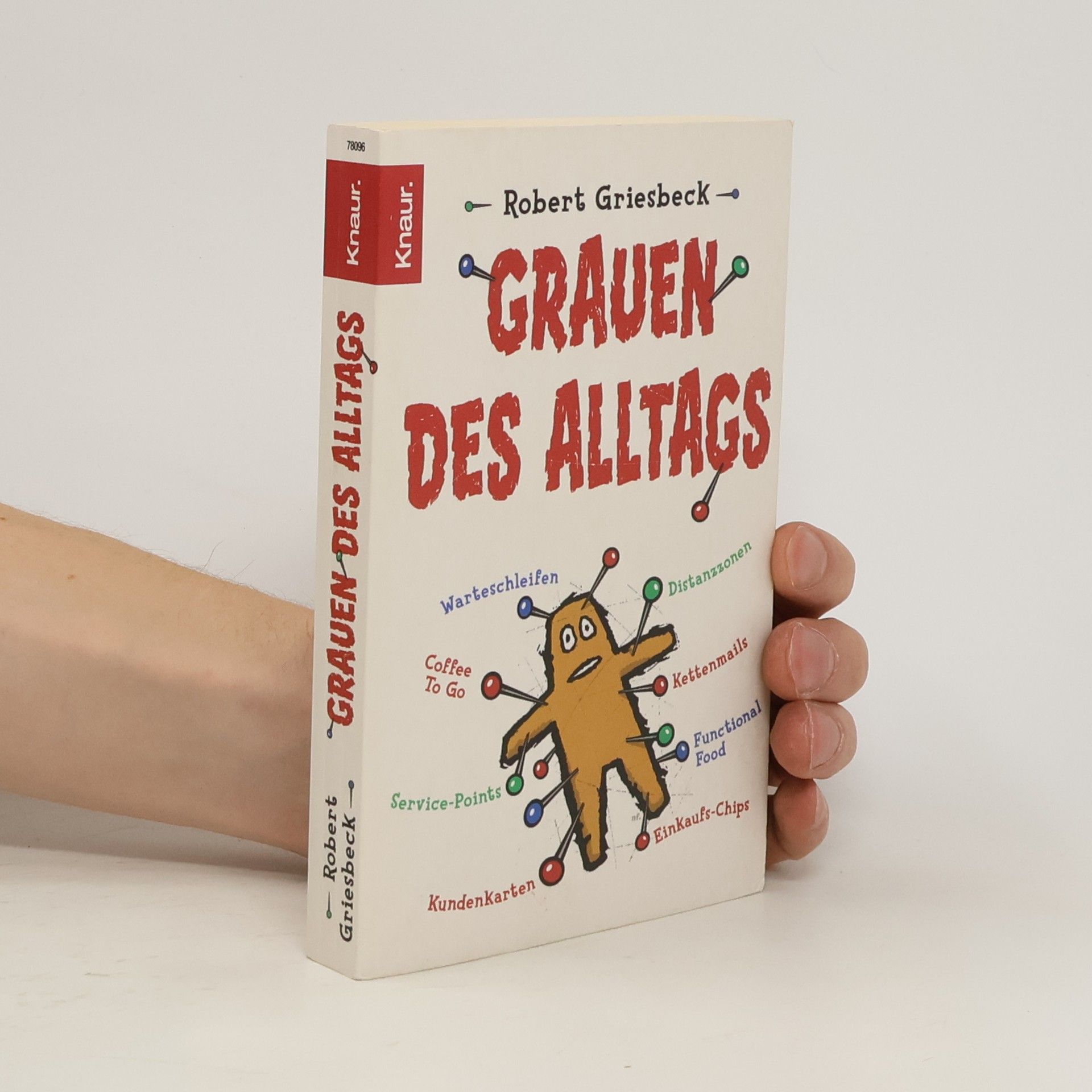 Robert Griesbeck Grauen des Alltags