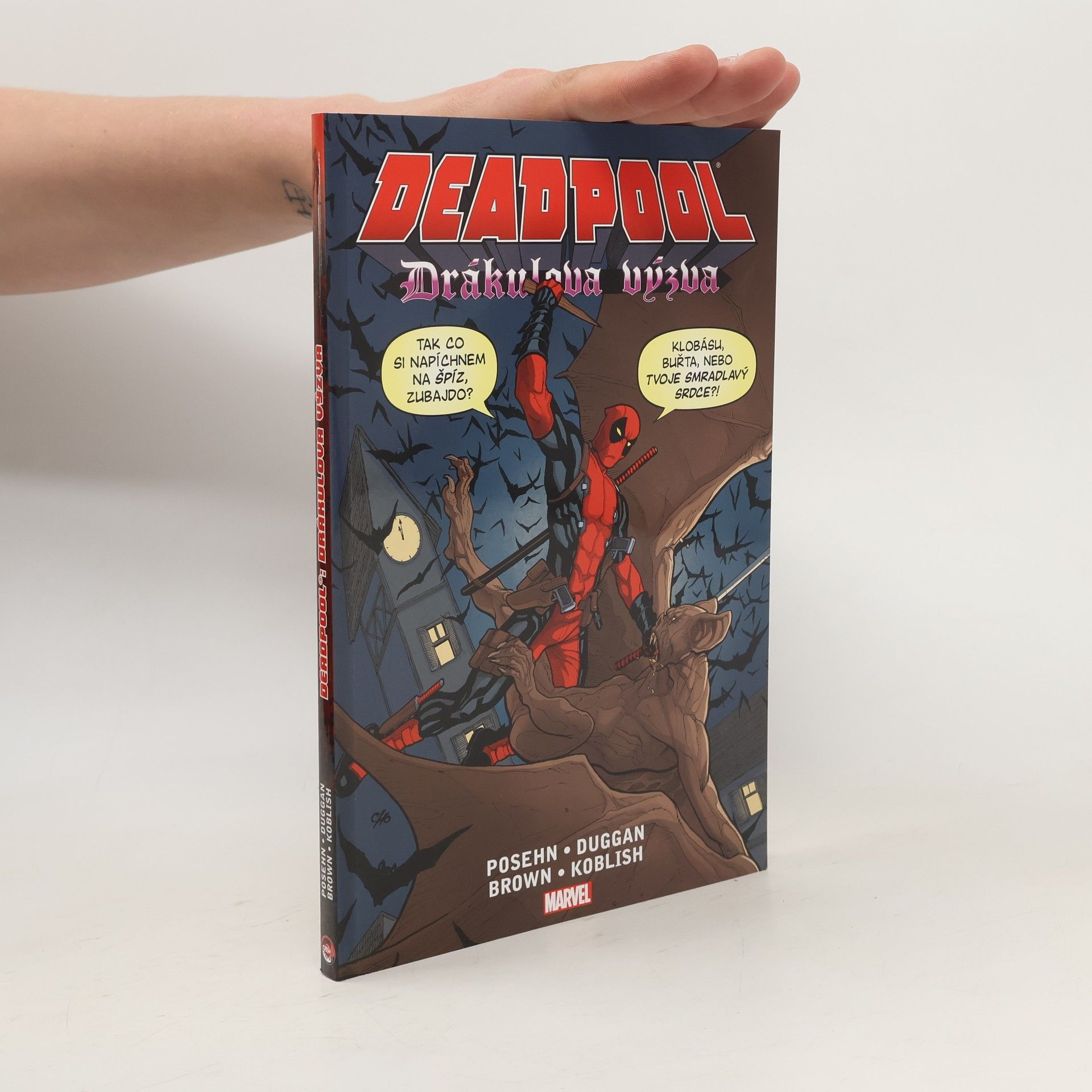 Brian Posehn Deadpool. Drákulova výzva