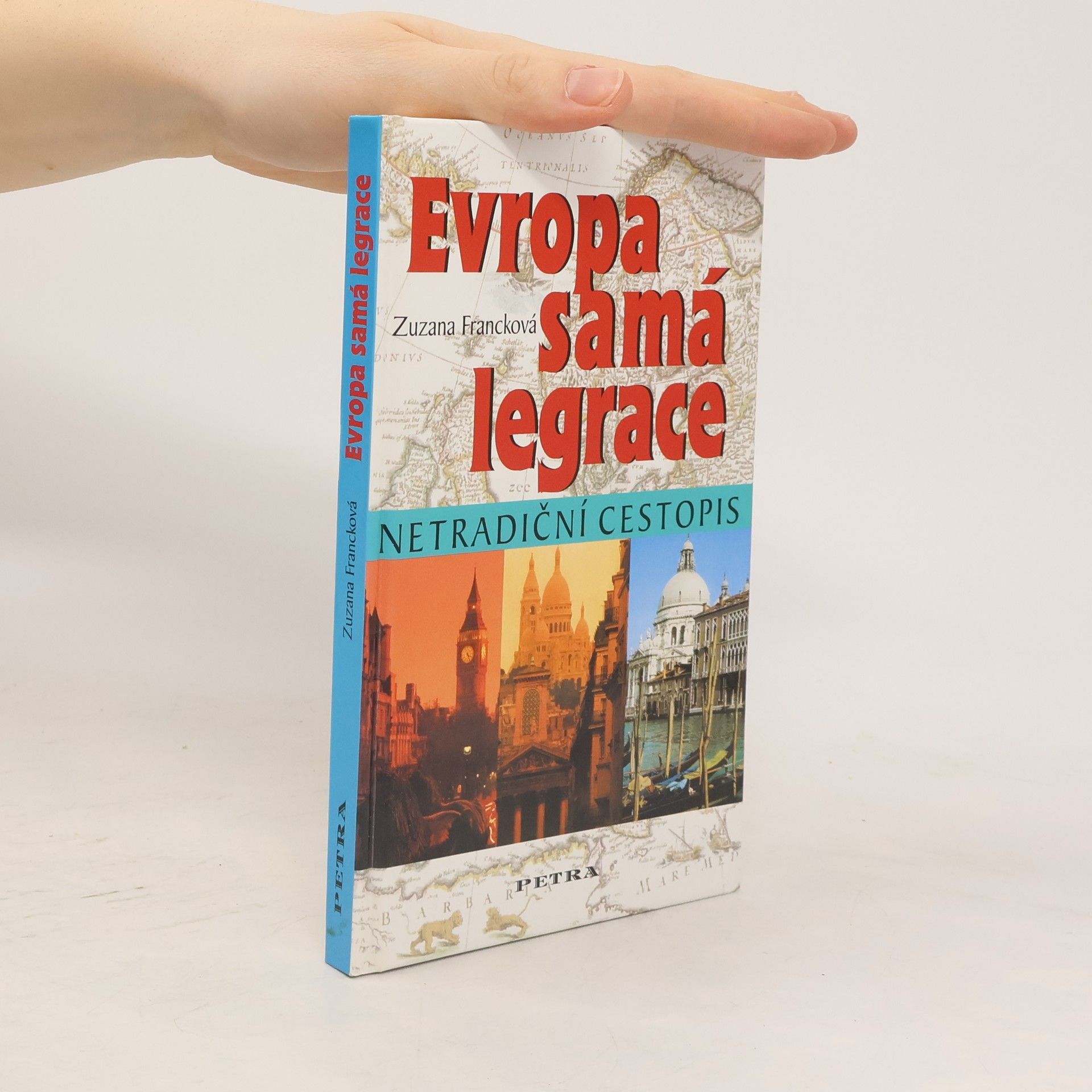 Zuzana Francková Evropa samá legrace. Netradiční zeměpis