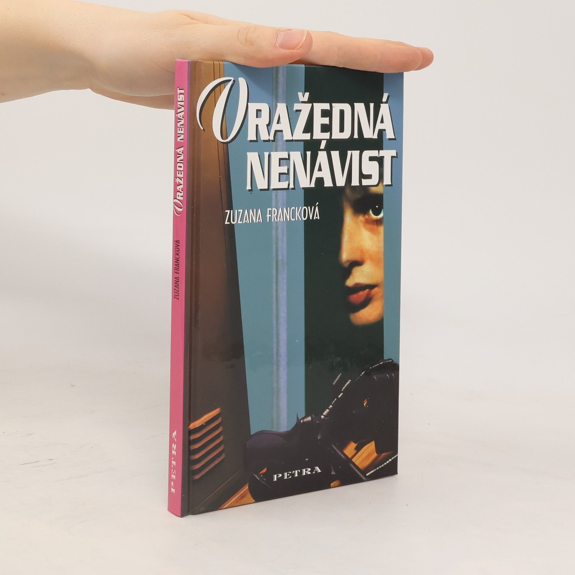 Zuzana Francková Vražedná nenávist