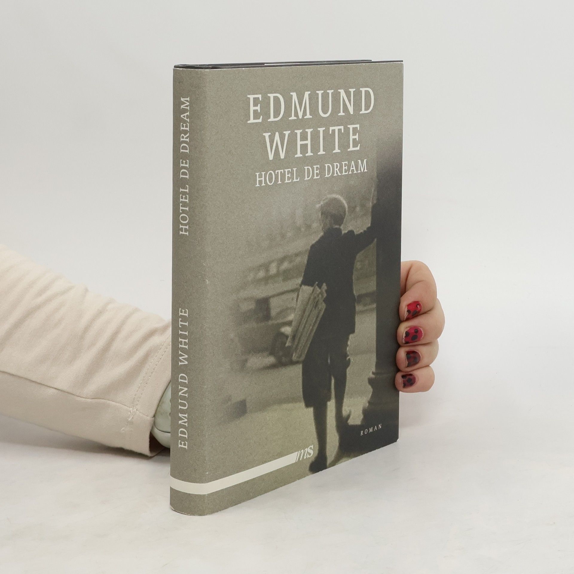 Edmund White Hotel de Dream