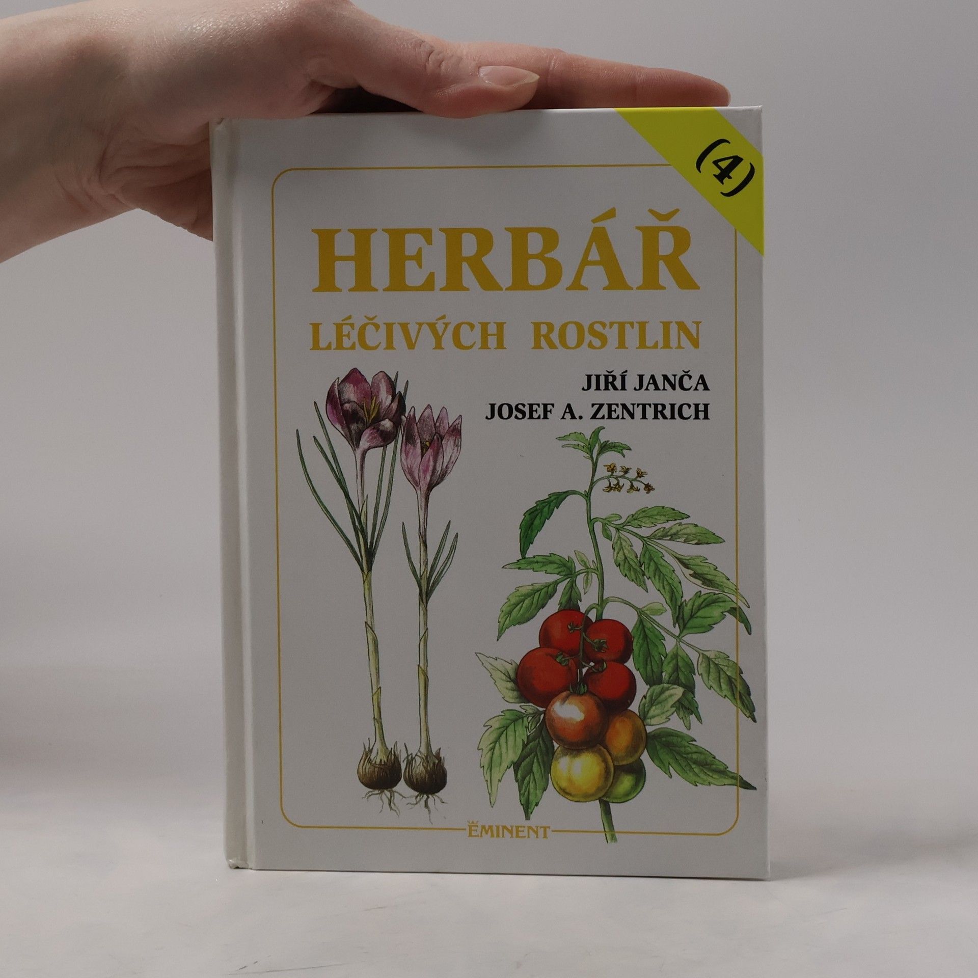 Josef Antonín Zentrich Herbář léčivých rostlin. 4. díl