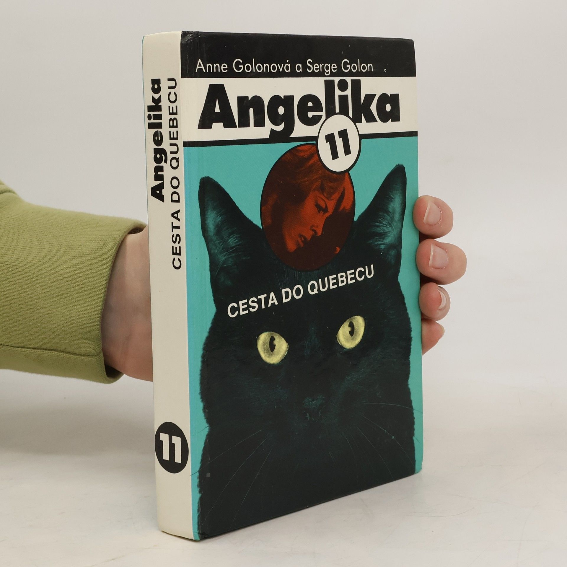 Anne Golon Angelika 11 -  Cesta do Quebecu