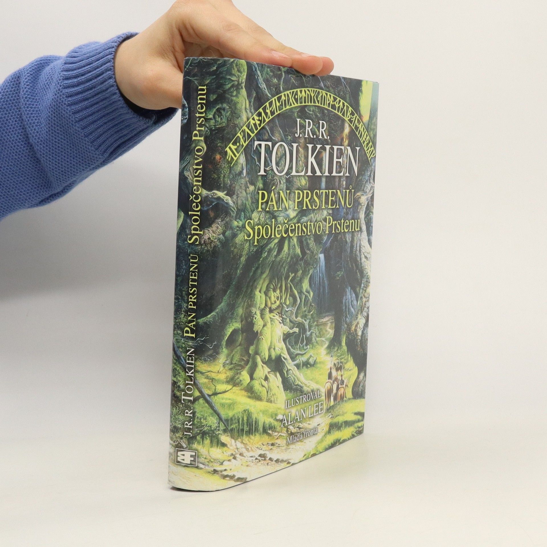 J. R. R. Tolkien Pán prstenů. Společenstvo Prstenu