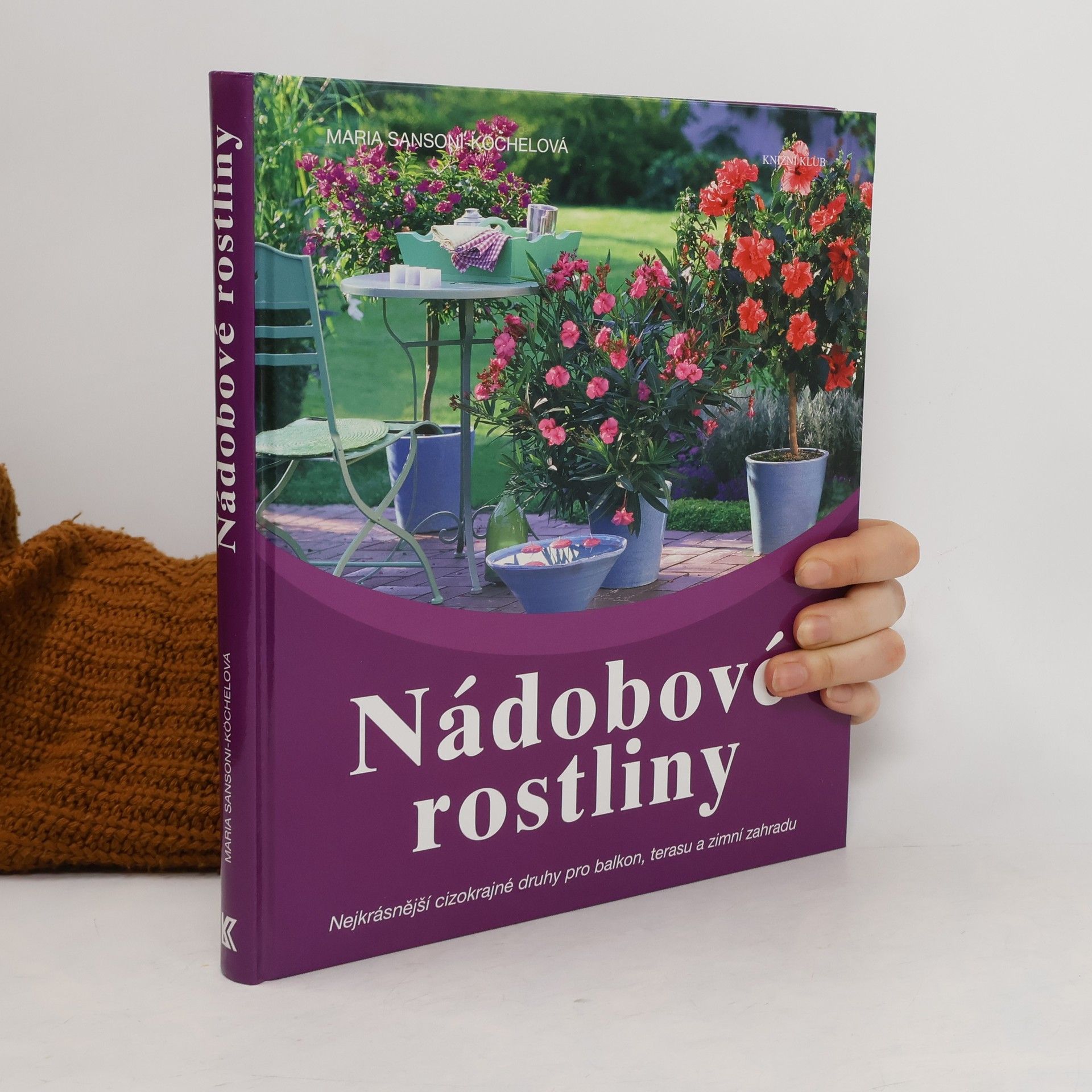 Maria Sansoni-Köchel Nádobové rostliny