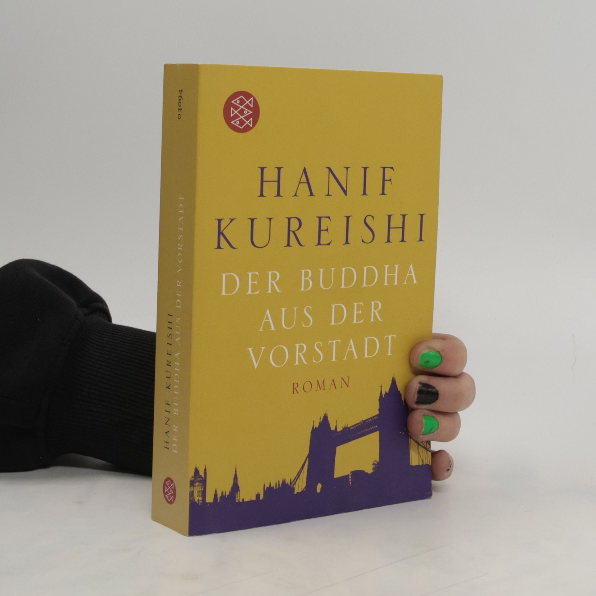 Hanif Kureishi Der Buddha aus der Vorstadt