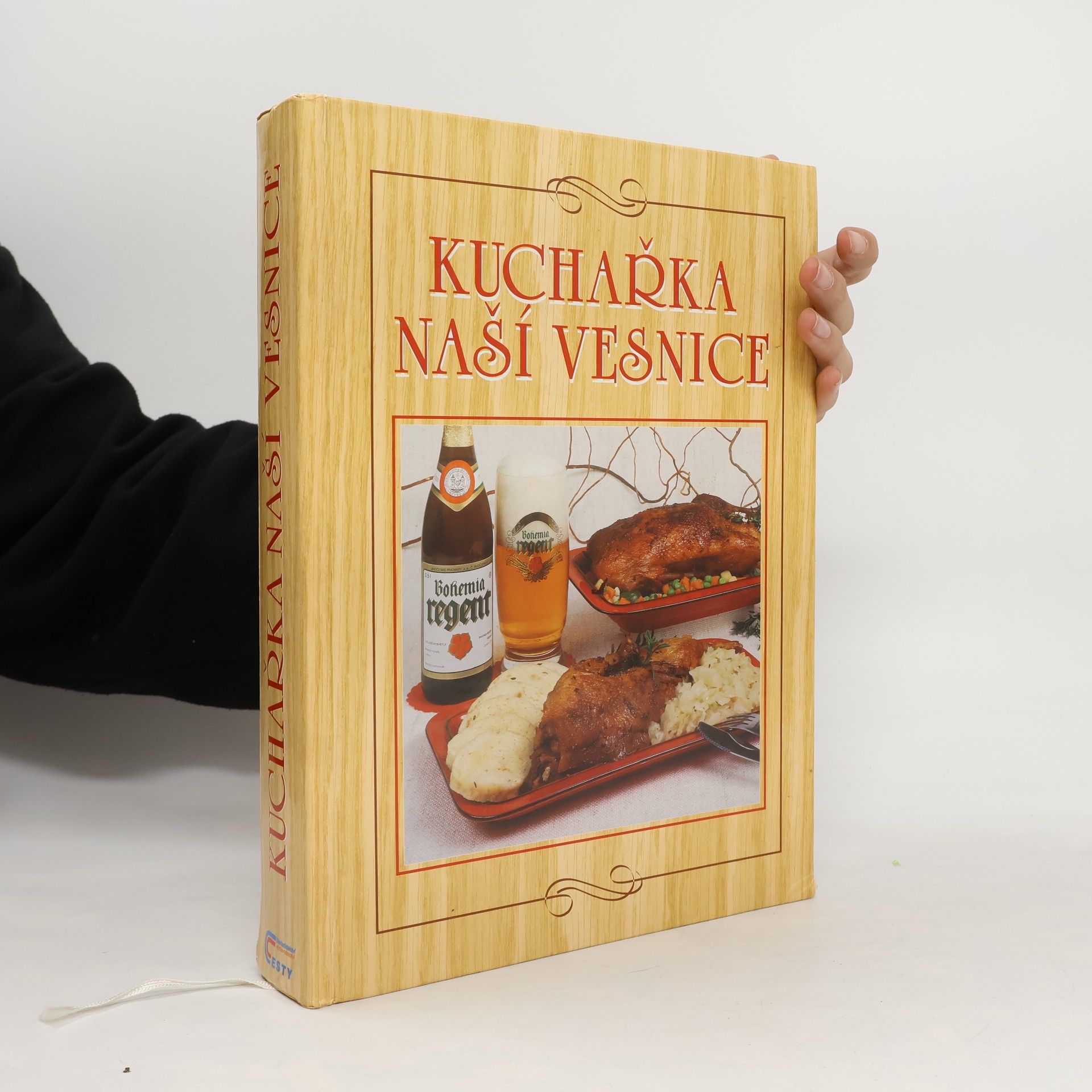 Anna Benešová Kuchařka naší vesnice