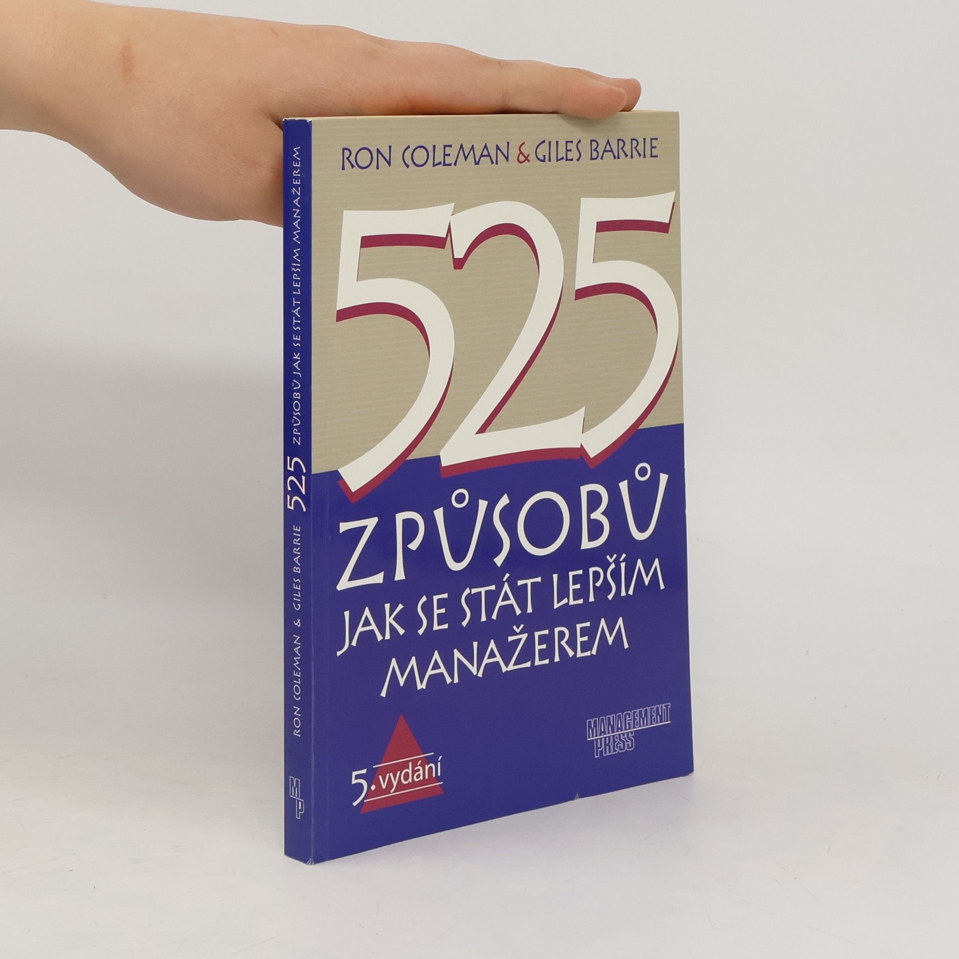 Ron Coleman 525 způsobů jak se stát lepším manažerem