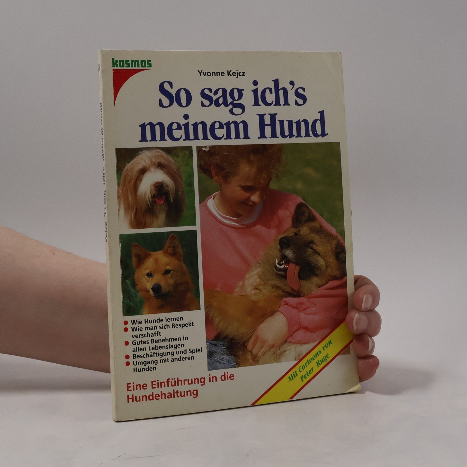 Yvonne Kejcz So sag ich's meinem Hund