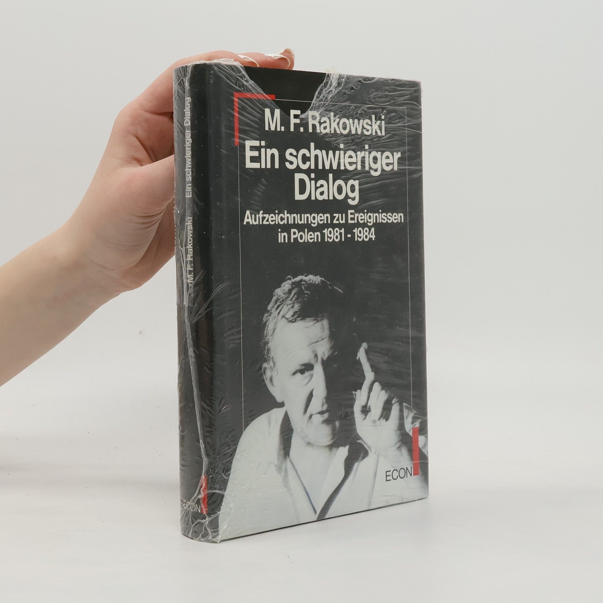 M. F. Rakowski Ein schwieriger Dialog