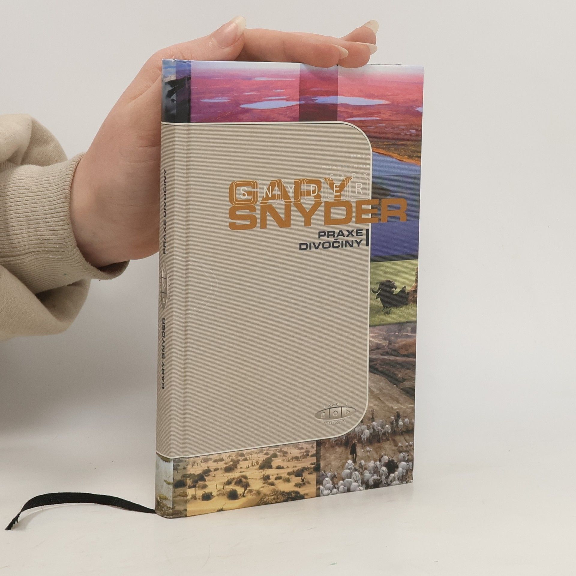Gary Snyder Praxe divočiny