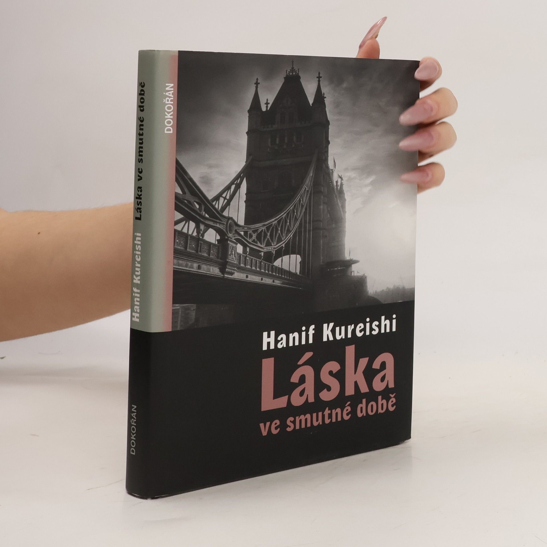 Hanif Kureishi Láska ve smutné době