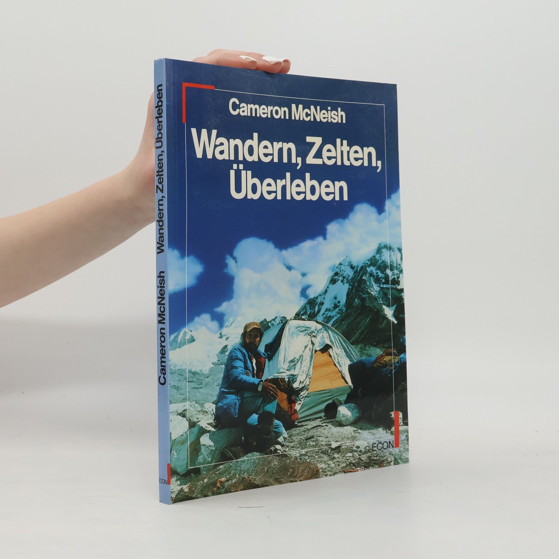 Cameron McNeish Wandern, Zelten, Überleben
