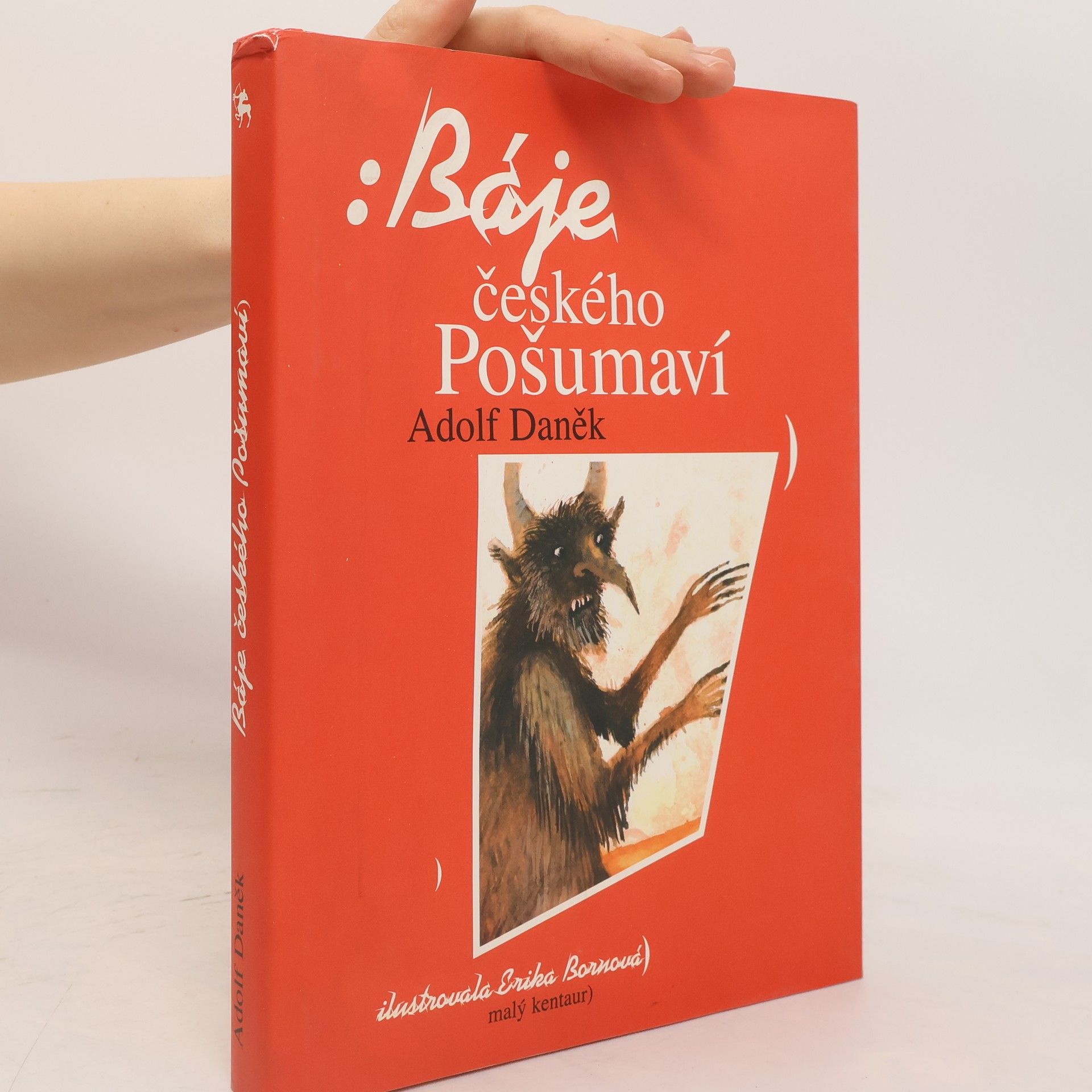 Adolf Daněk Báje českého Pošumaví