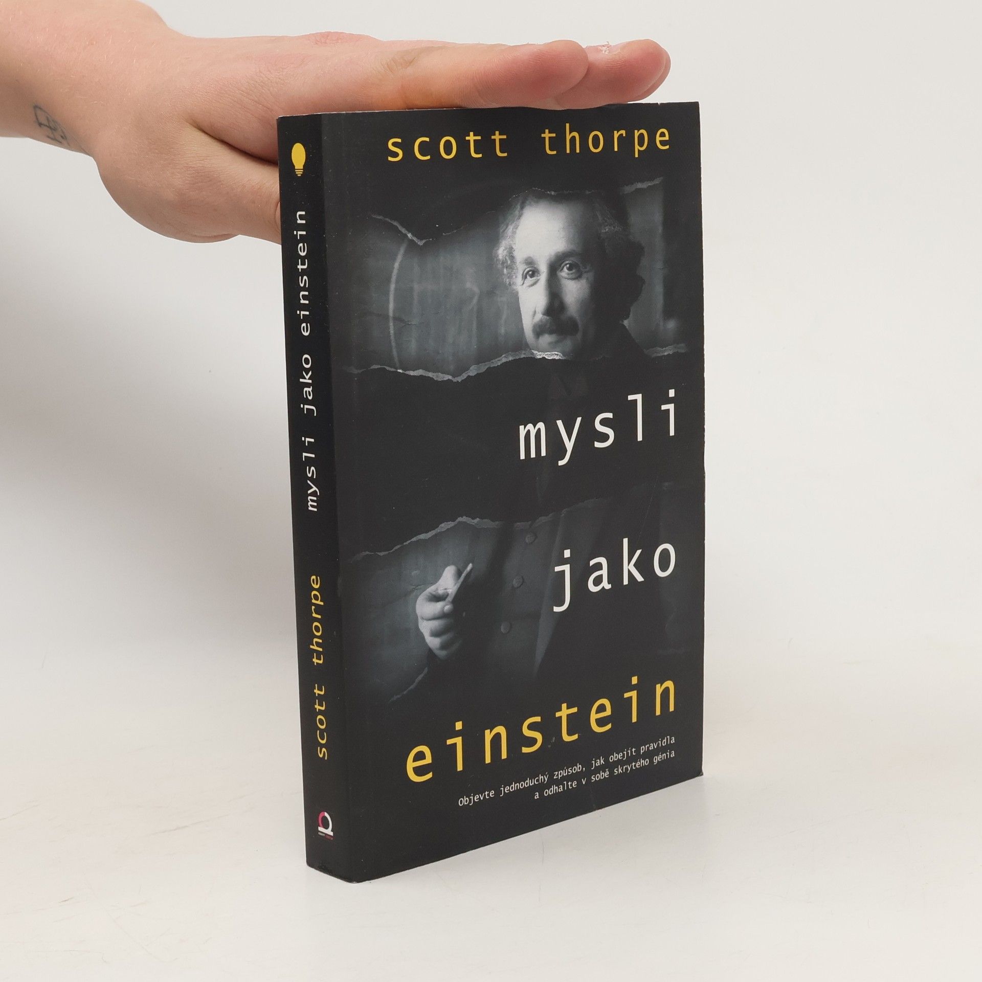 Scott Thorpe Mysli jako Einstein