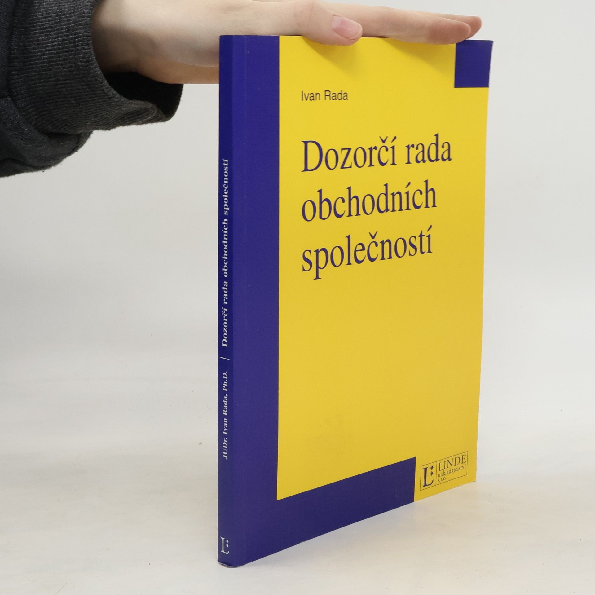 Ivan Řáda Dozorčí rada obchodních společností