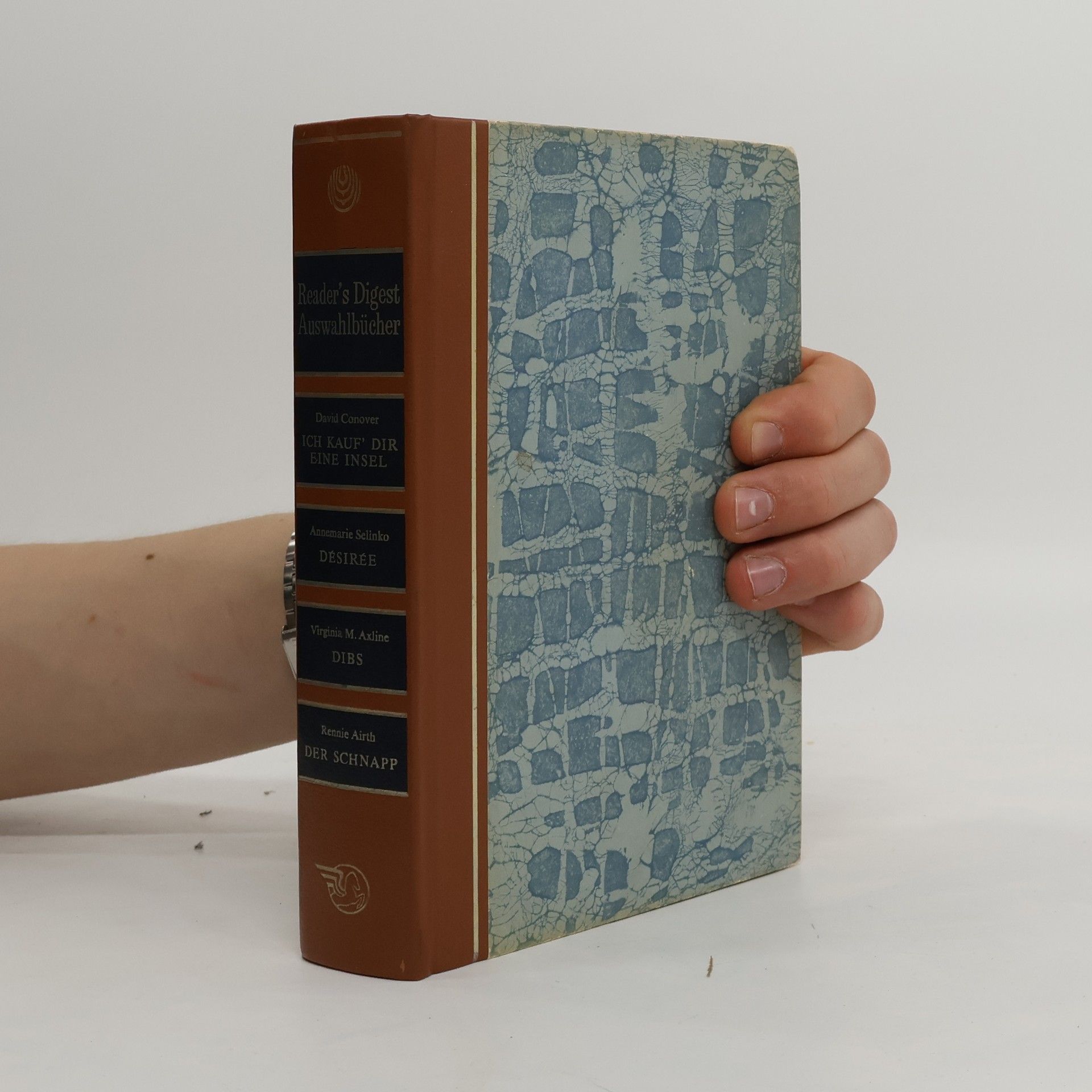 Rennie Airth Reader's Digest Auswahlbücher. Ich Kauf' dir eine Insel. Désirée. Dibs. Der Schnapp