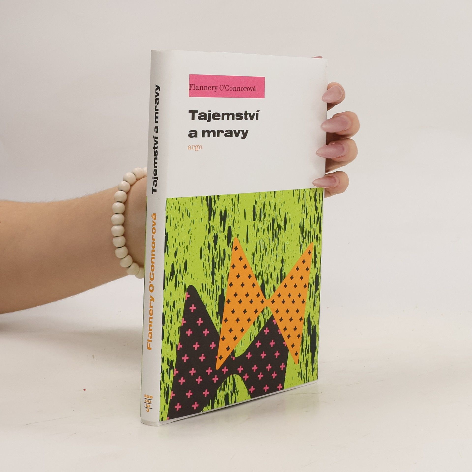 Flannery O. Connor Tajemství a mravy
