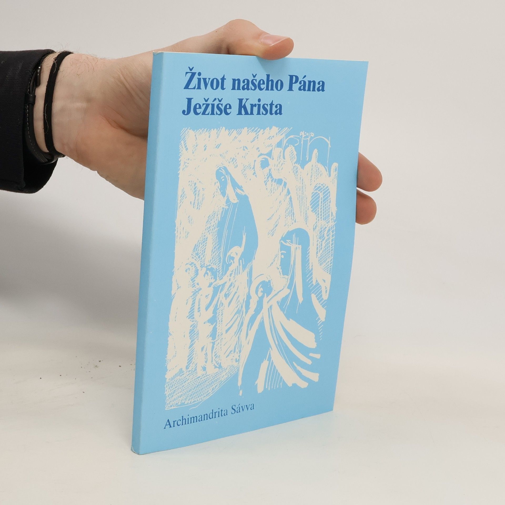 Josef Neruda Život našeho Pána Ježíše Krista